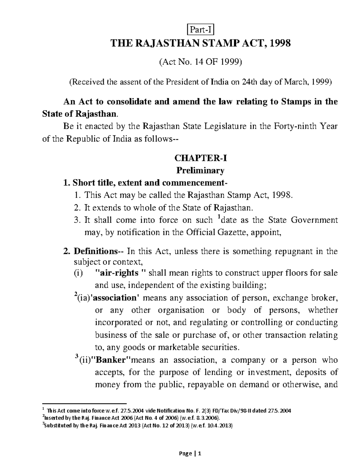 Rajasthan Stamp Act 1998 PartI THE RAJASTHAN STAMP ACT, 1998 (Act No