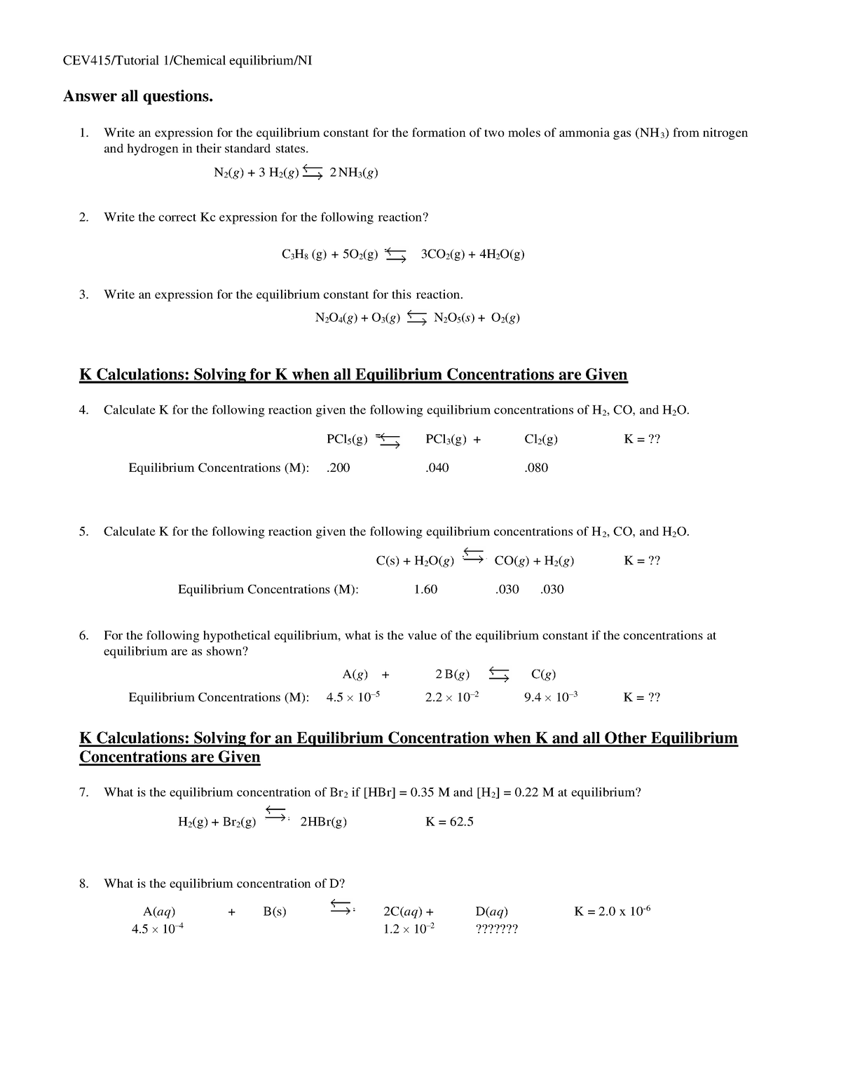 Tutorial 1 CEV415 rev1 - CEV415/Tutorial 1/Chemical equilibrium/NI ...