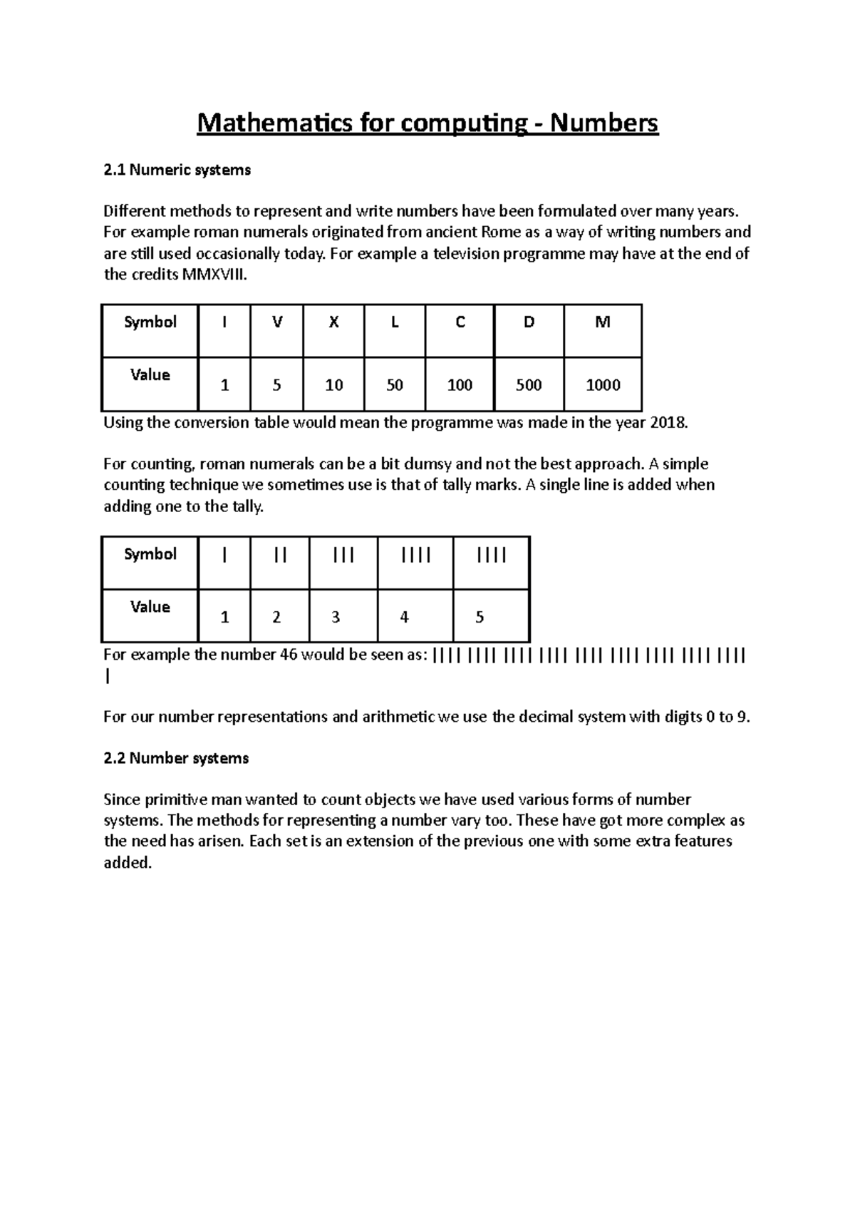 Mathematics for computing Numbers For example roman numerals