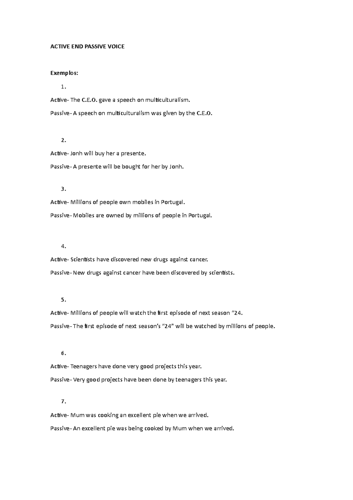 Active END Passive Voice - Exemples - ACTIVE END PASSIVE VOICE Exemplos ...
