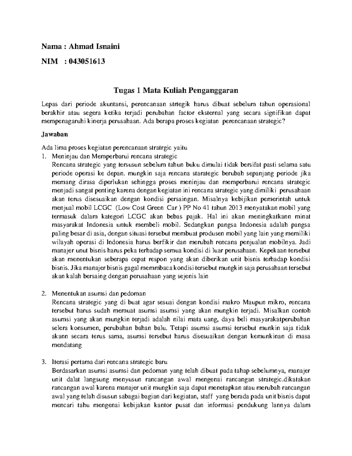 Tugas 1 Mata Kuliah Penganggaran - Nama : Ahmad Isnaini NIM : 043051613 ...