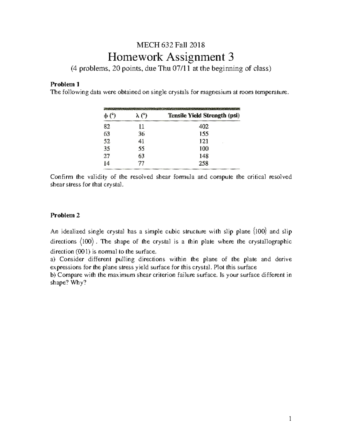 Homework 3 - 1 MECH 632 Fall 2018 Homework Assignment 3 (4 problems, 20 ...