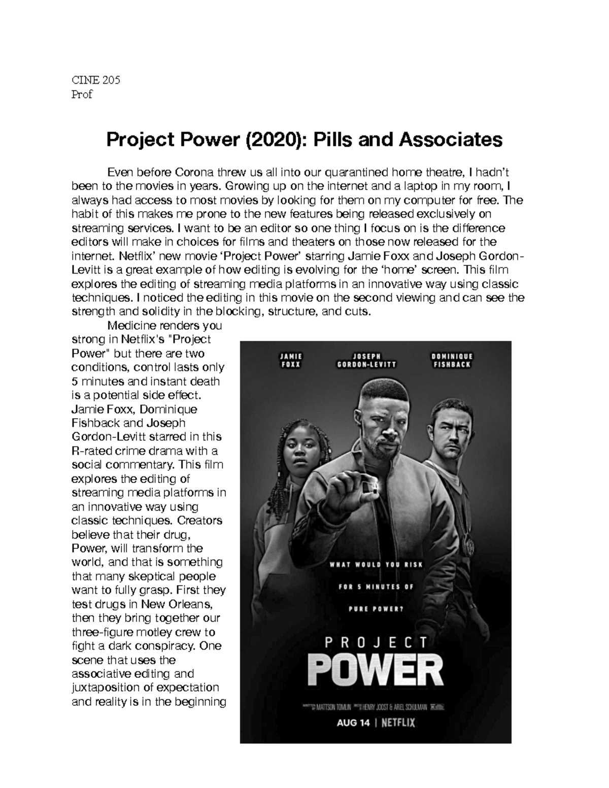 Projectpower - analysis on Project Power - CINE 205 Prof Project Power ...