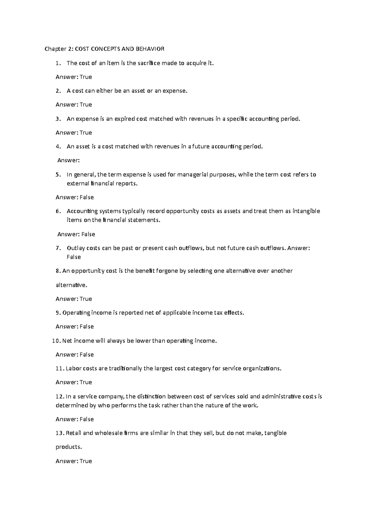 Chapter 2CA MCQ Chapter 2 COST CONCEPTS AND BEHAVIOR 1. The cost