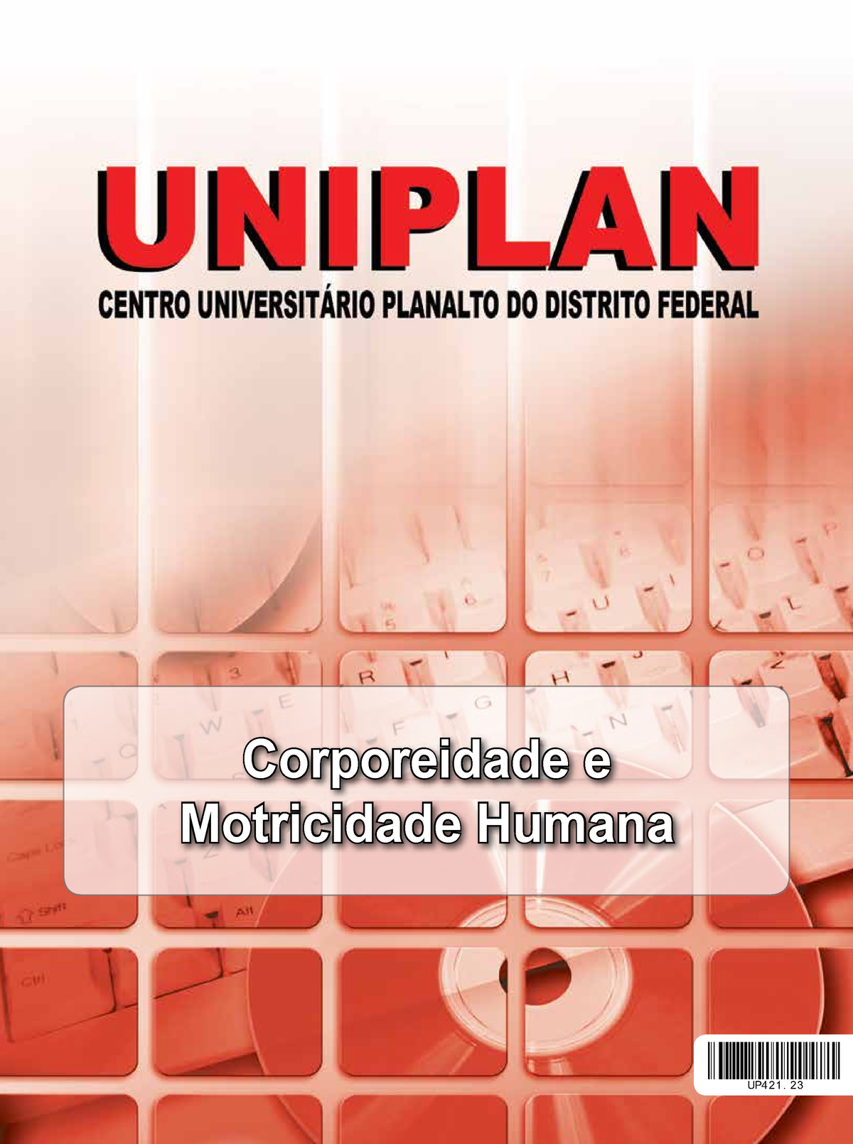 Unid 1 - Unidade 01 Da Disciplina Corporeidade E Motricidade Humana ...