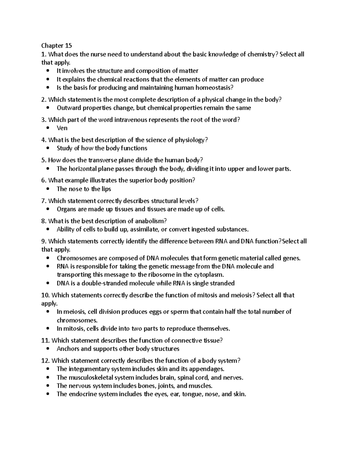 Chapter 15 - Quiz question - Chapter 15 What does the nurse need to ...