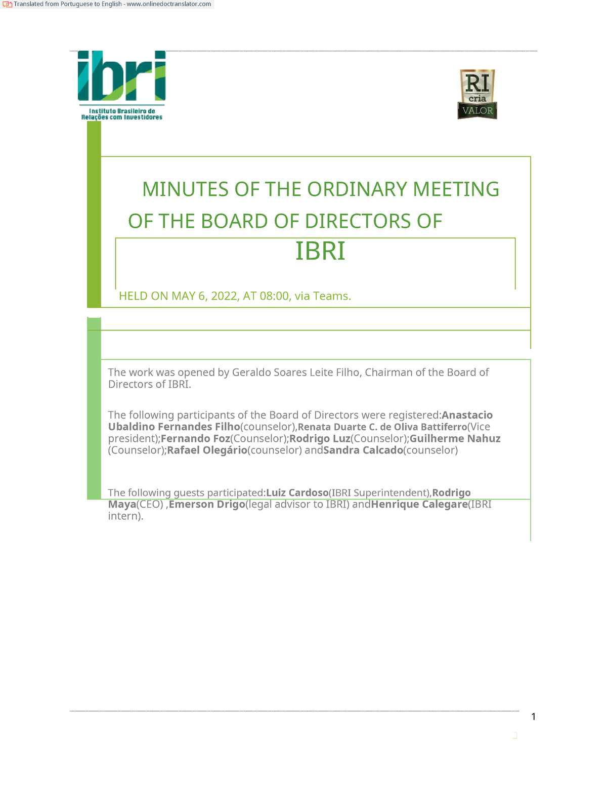 Minutes Of The Board Of Directors'meeting 1 - MINUTES OF THE ORDINARY ...