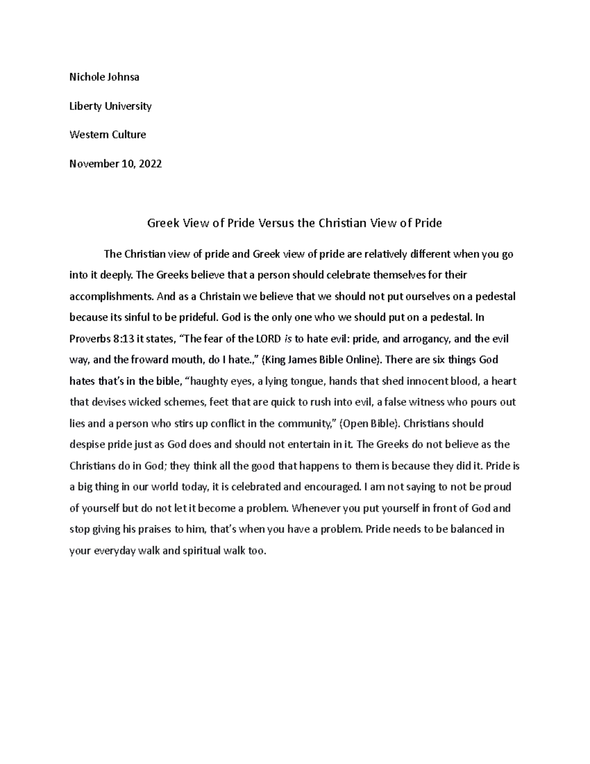 Greek Pride vs Christian Pride Nichole Johnsa Liberty University