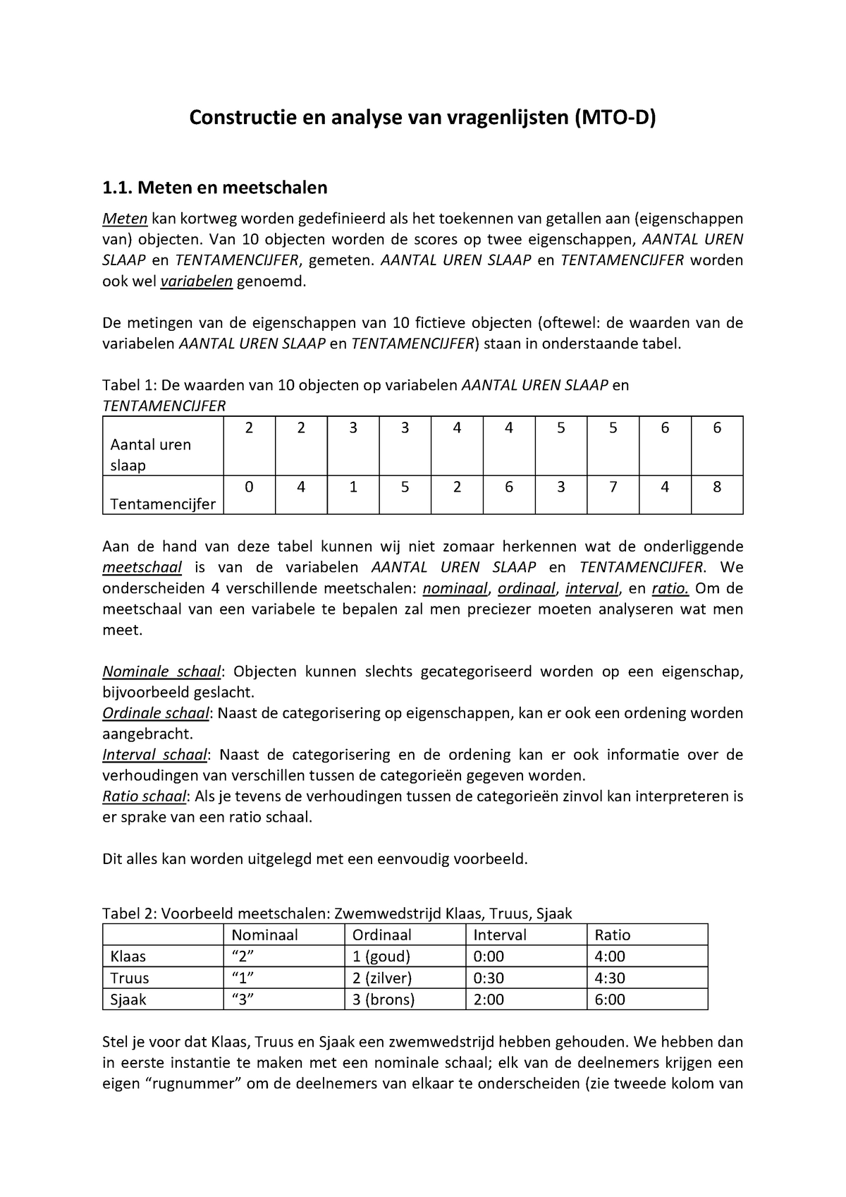 Werkcollege 1 Samenvatting - Warning: TT: Undefined Function: 32 ...