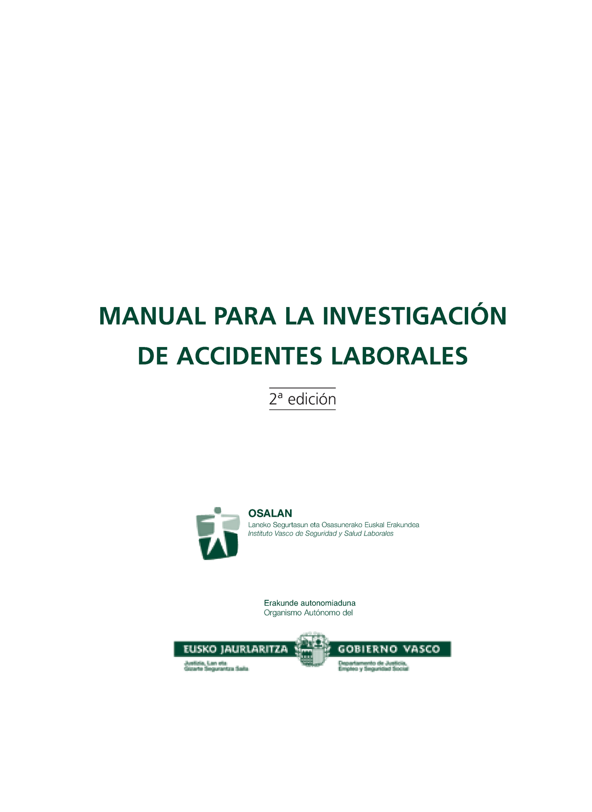 Manual Para La Investigación De Accidentes Laborales - MANUAL PARA LA ...