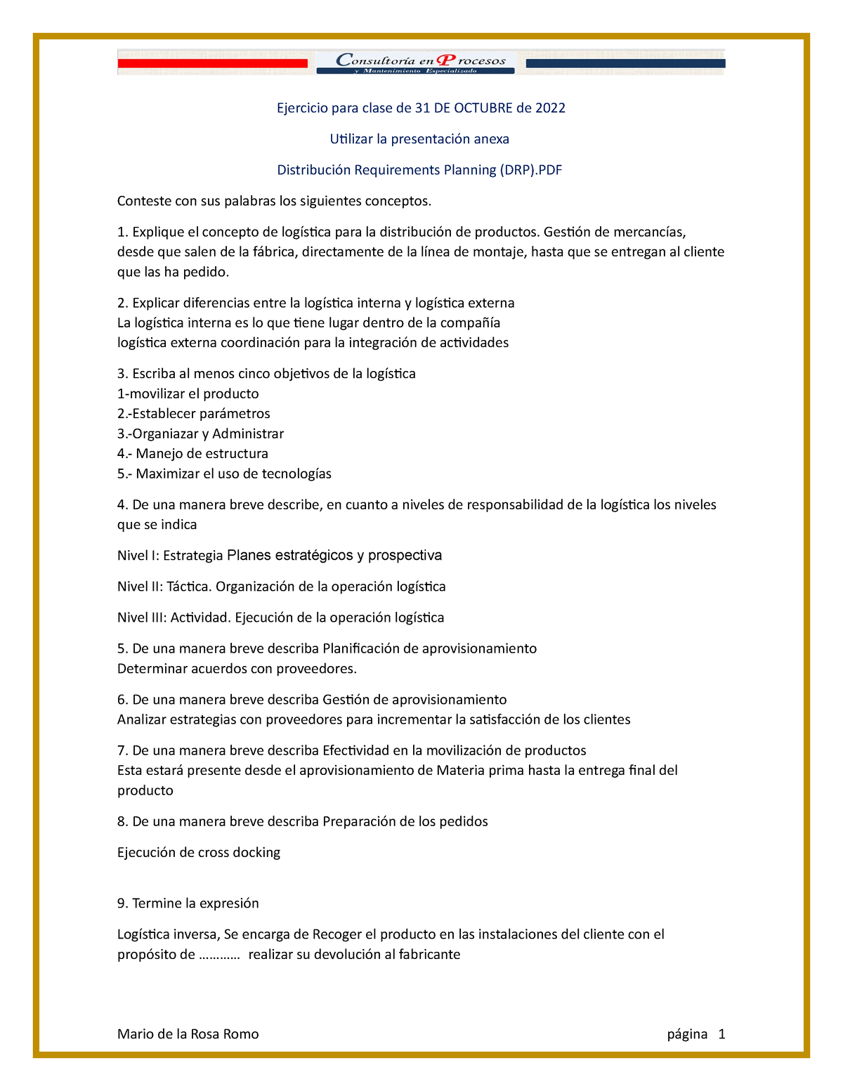 Cuestionario Drp L Ejercicio Para Clase De De Octubre De Utilizar La Presentaci N