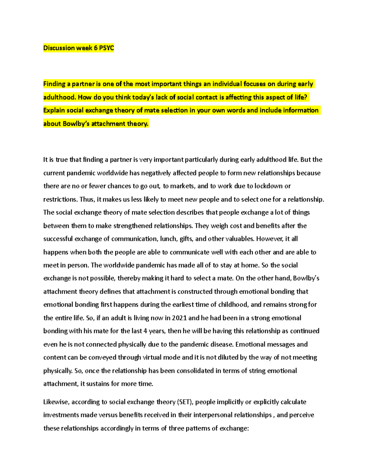 Discussion week 6 PSYC - Finding a partner is one of the most important ...