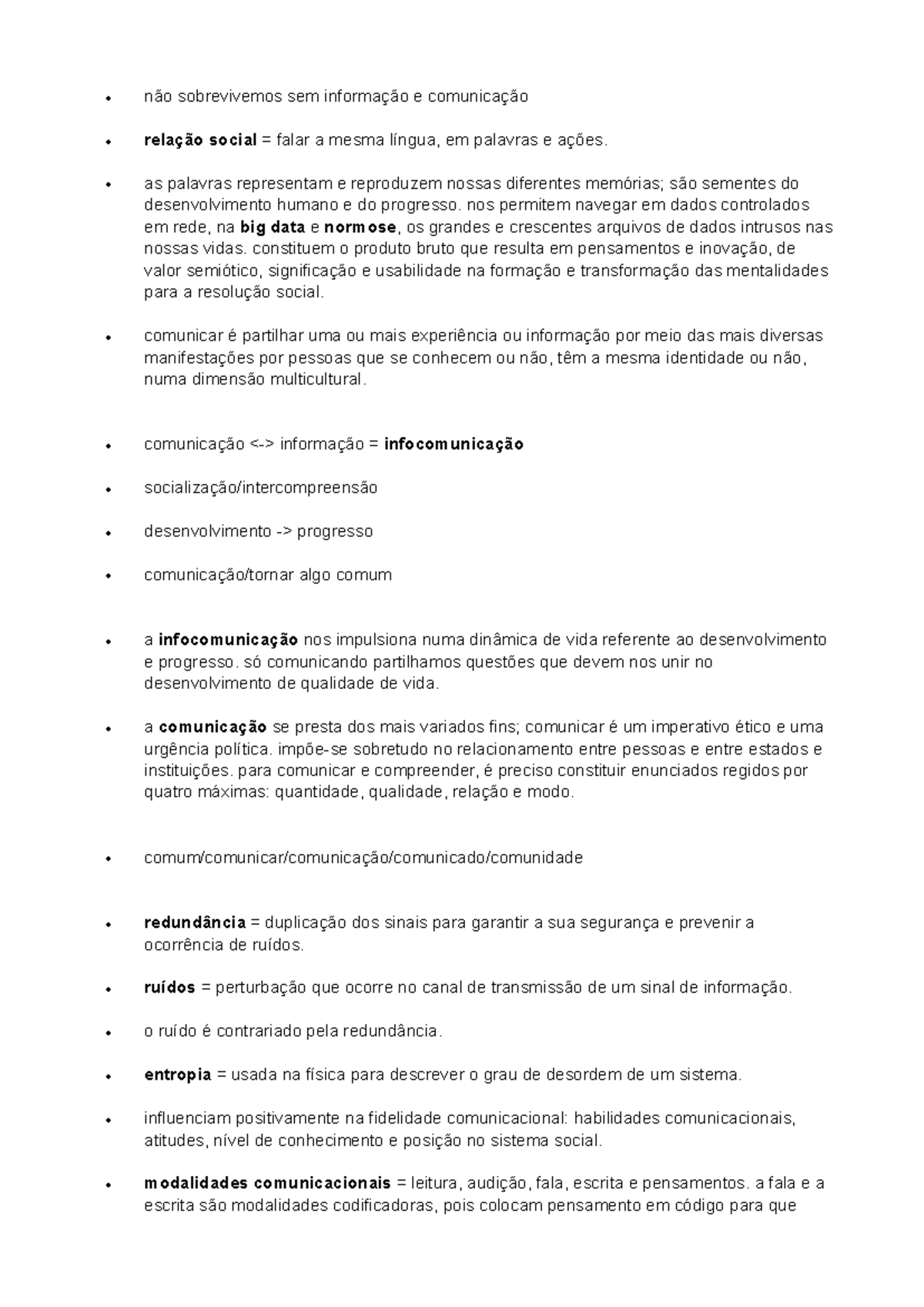 Teoria dos Modelos da Comunicação - Anotações - • não sobrevivemos sem ...