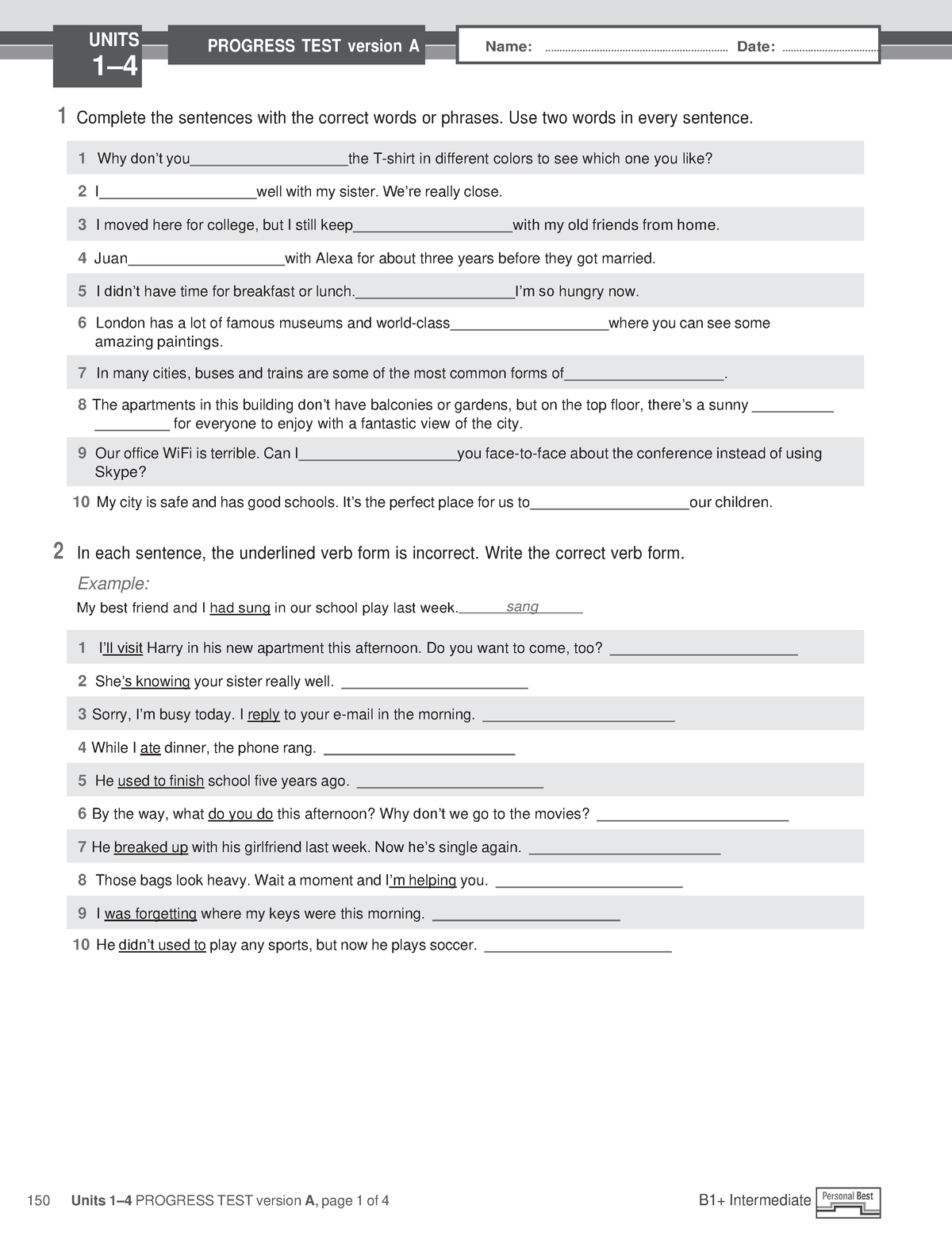 U1 - U4 Review - 1111 - 1 – 4 PROGRESS TEST version A Name: - Studocu