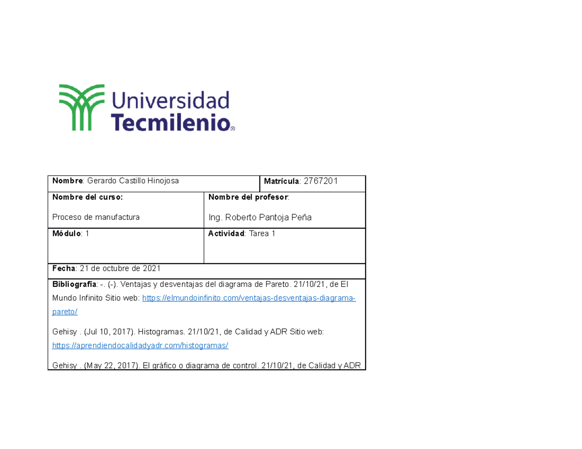 Tarea 1 - Procesos de manufactura - Herramienta estadística - Nombre