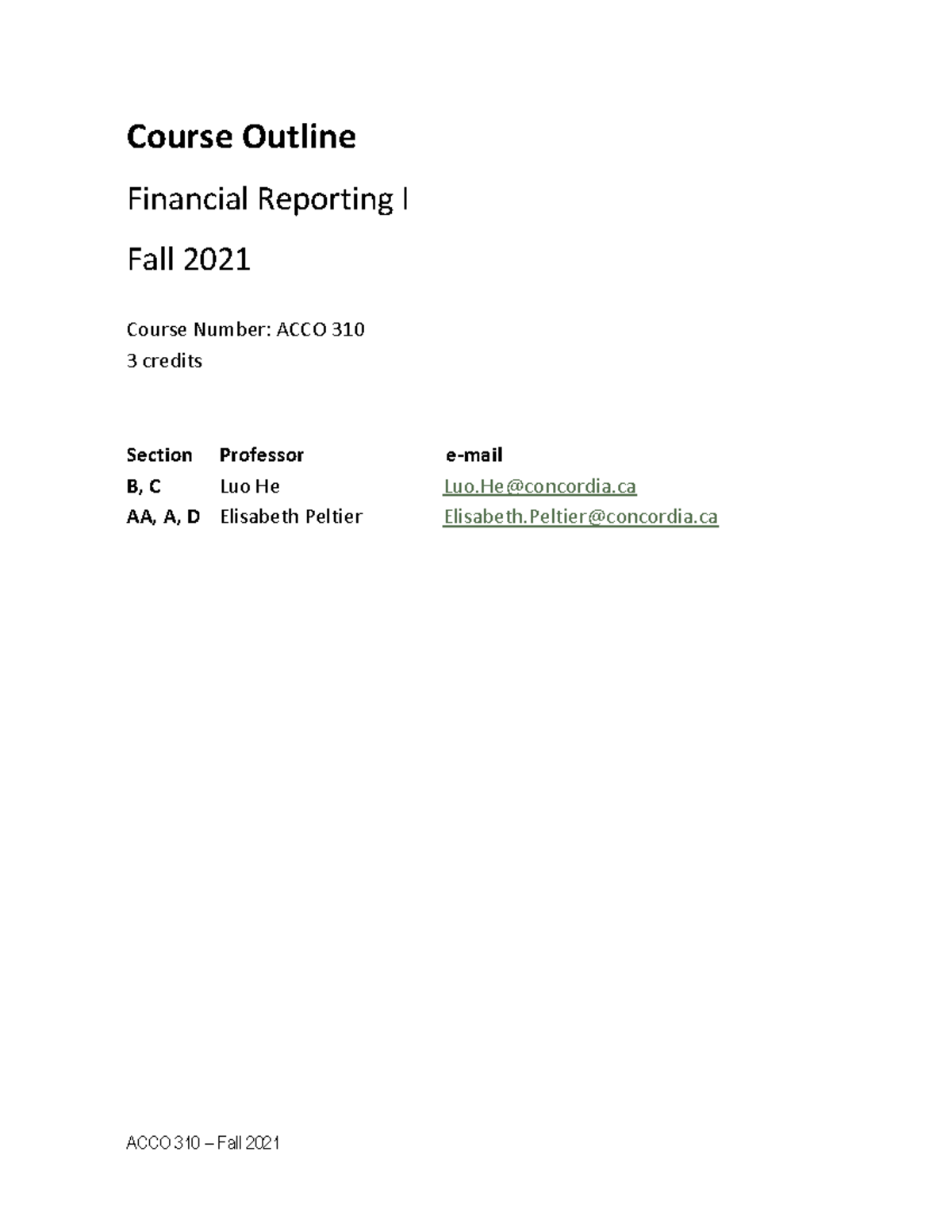 Course Outline Financial Reporting 1 ACCO 310 Fall 2021 - Course ...