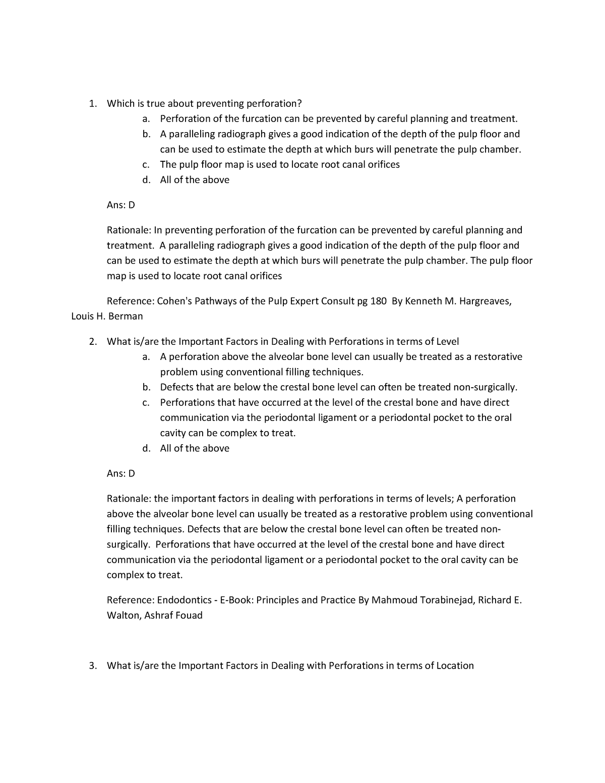 Endodontics Q&A 7 - Question and answer with rationale - Which is