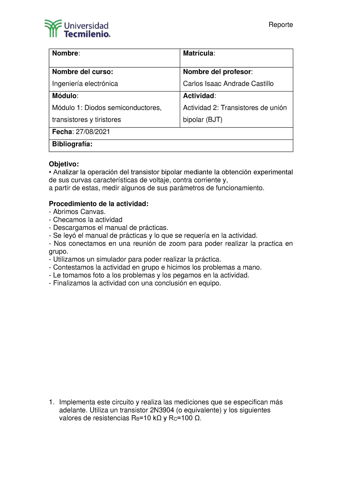 Actividad 2. Ingenieria Electronica - Nombre: Matrícula: Nombre Del ...