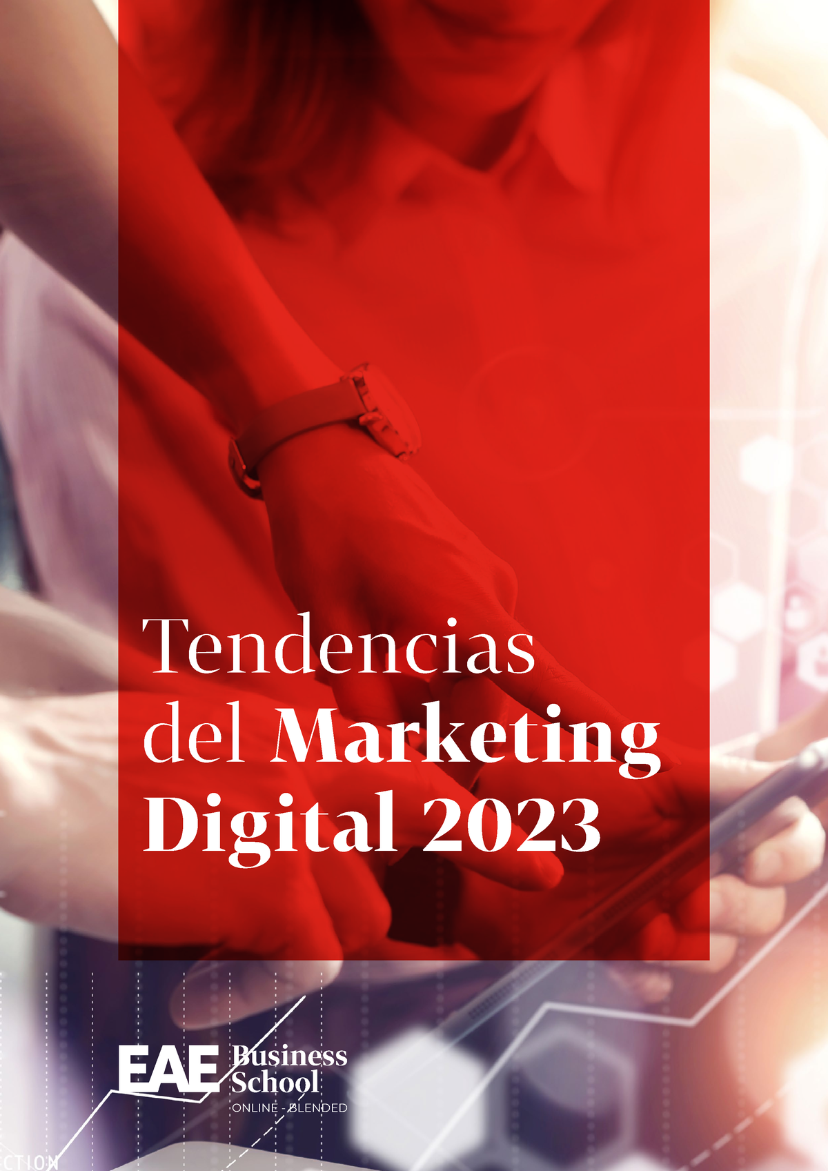 76 Tendencias Del Marketing Digital 2023 Tendencias Del Marketing Digital 2023 2 Eaeonline 