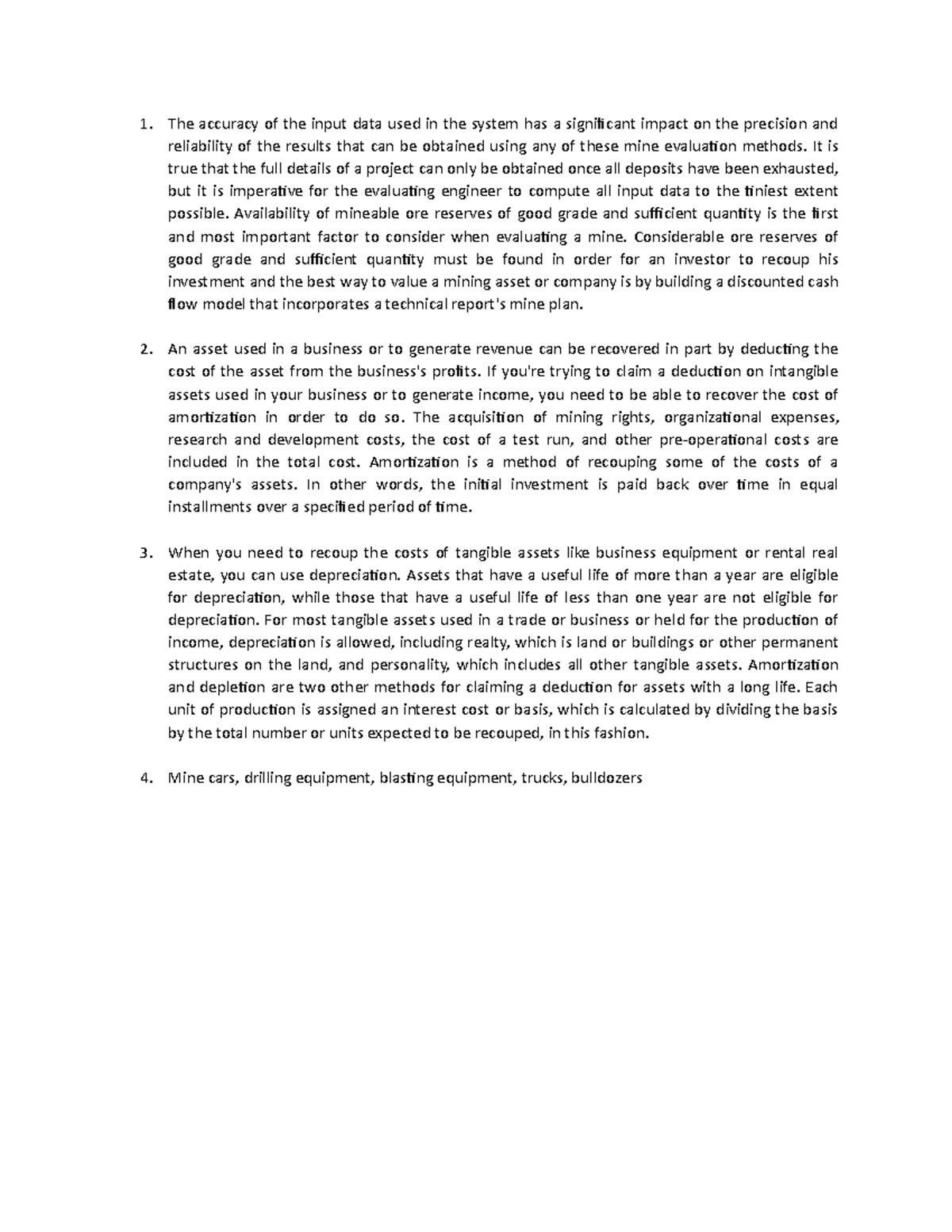 The accuracy of the input data used in the system has a significant ...