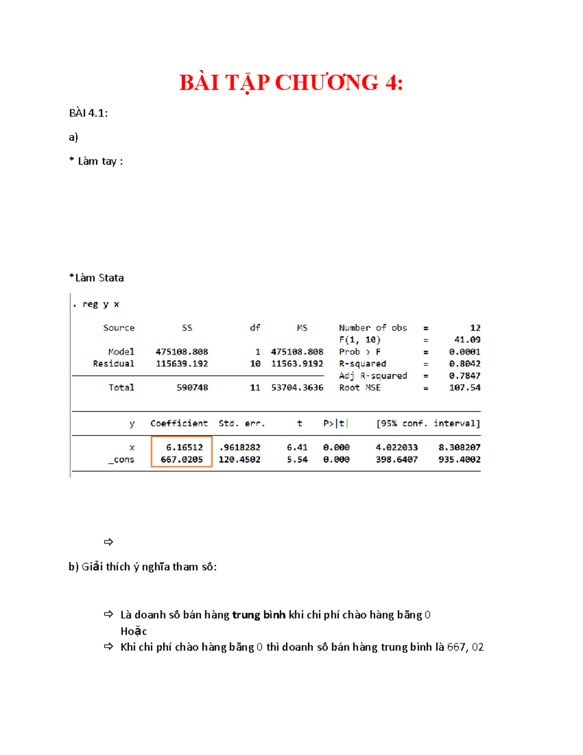 BÀI TẬP c4 tham khảo - BÀI TẬP CHƯƠNG 4: BÀI 4: a) Làm tay : *Làm Stata ...