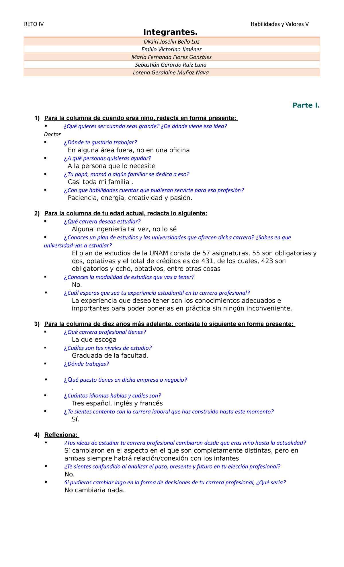 Como Se Contesta De Nada En Ingles Copia de Reto 4 - Trabajo de habilidades y valores - RETO IV Habilidades y  Valores V Integrantes. - StuDocu