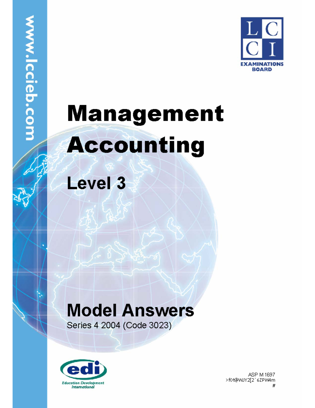 Management Accounting Model Answers Series 4 2004 Management