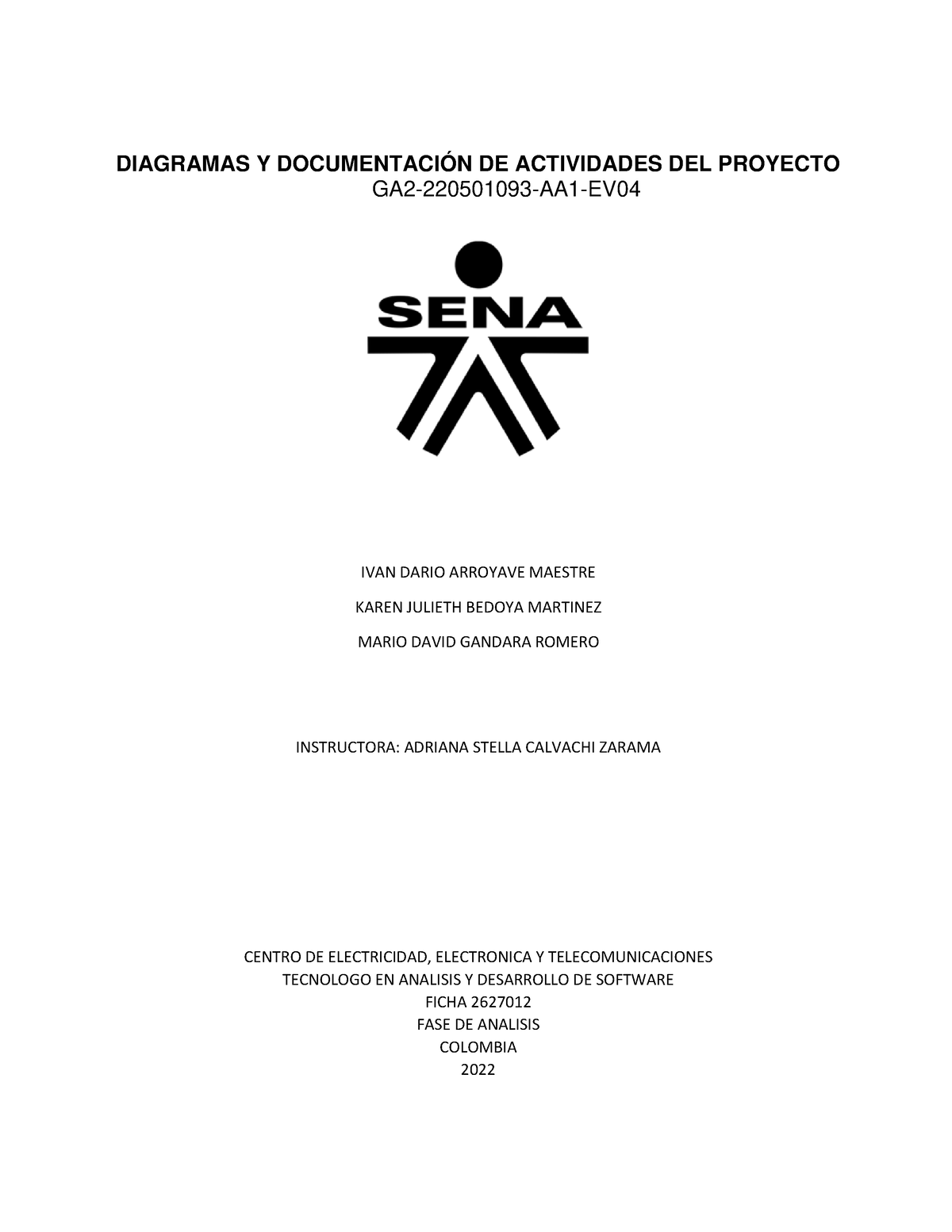 Diagramas Y Documentación De Actividades Del Proyecto. GA2-220501093 ...