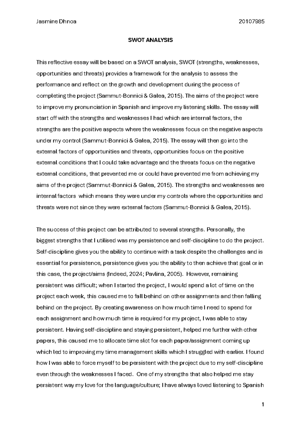 SWOT analysis new - reflection on my project in the paper. - SWOT ...