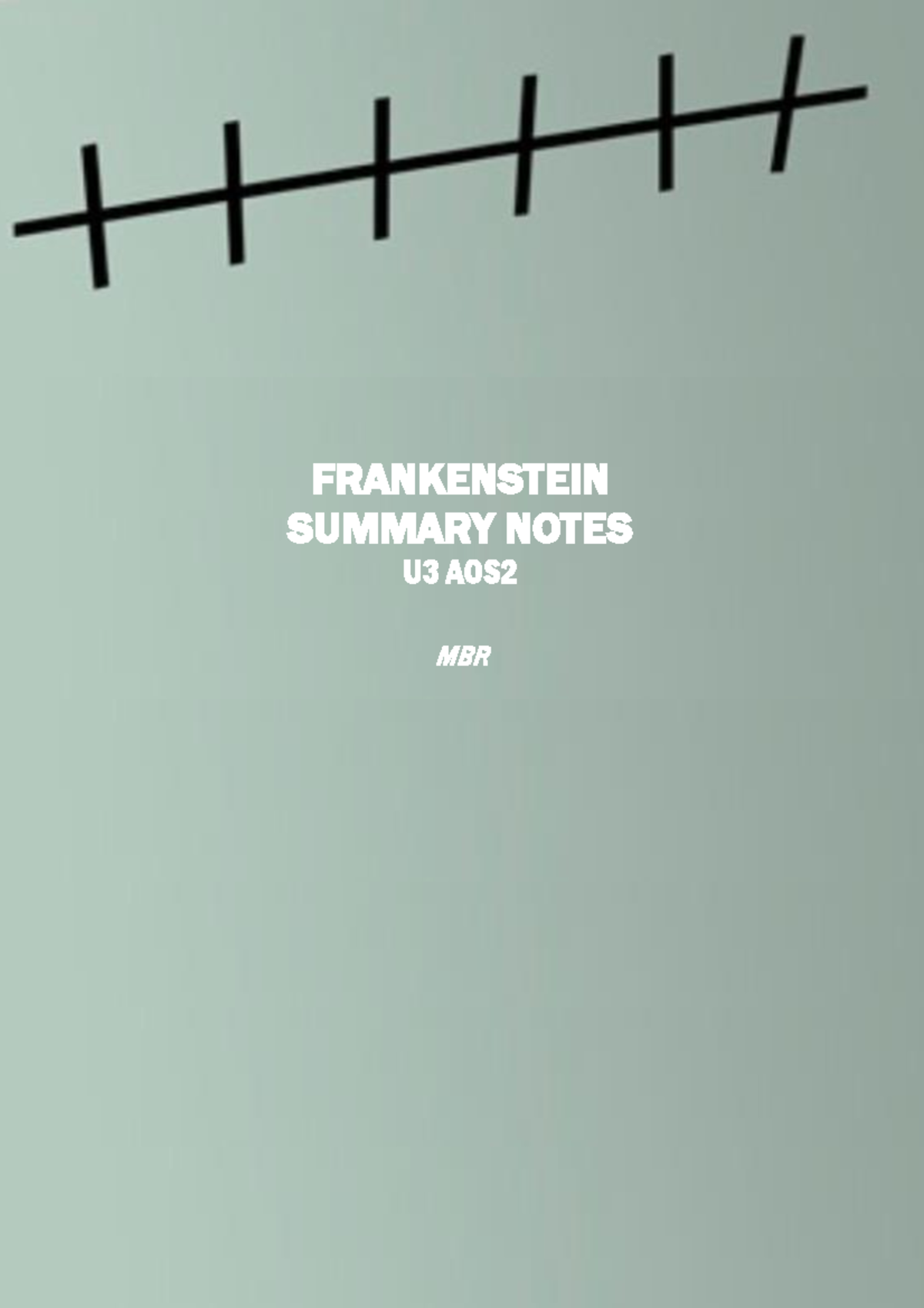 Frankenstein Summary Notes - Warning: TT: undefined function: 32 ...