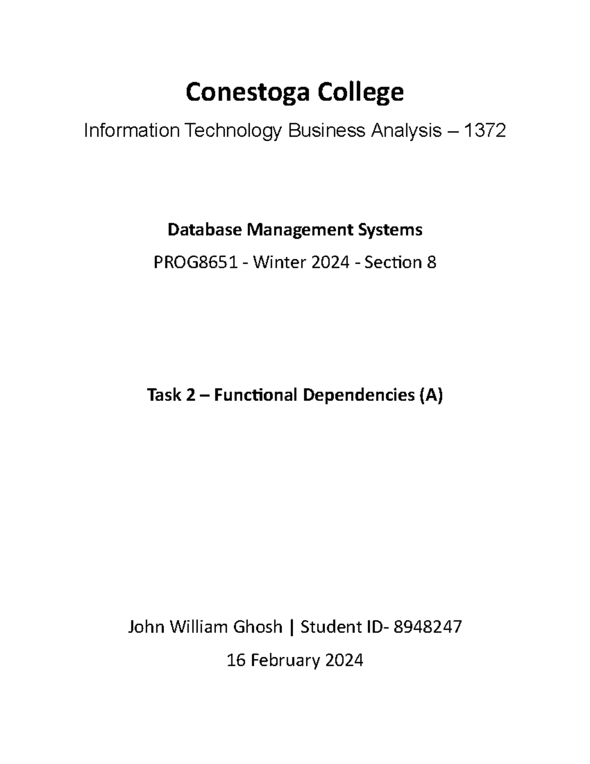 Task 2 Functional Dependancies Conestoga College Information Technology Business Analysis