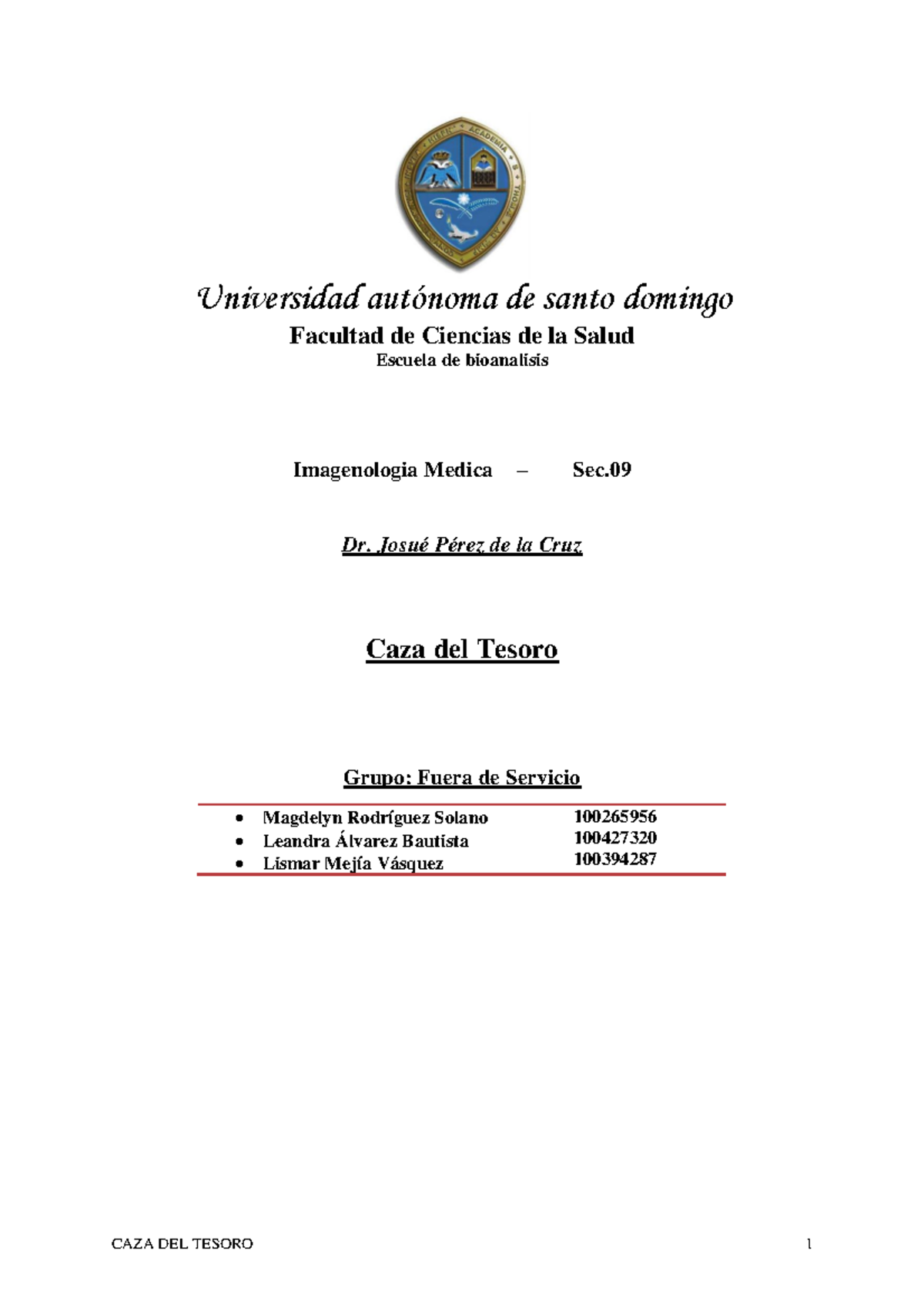 Caza del tesoro Trabajo final de imagenologia Universidad autónoma