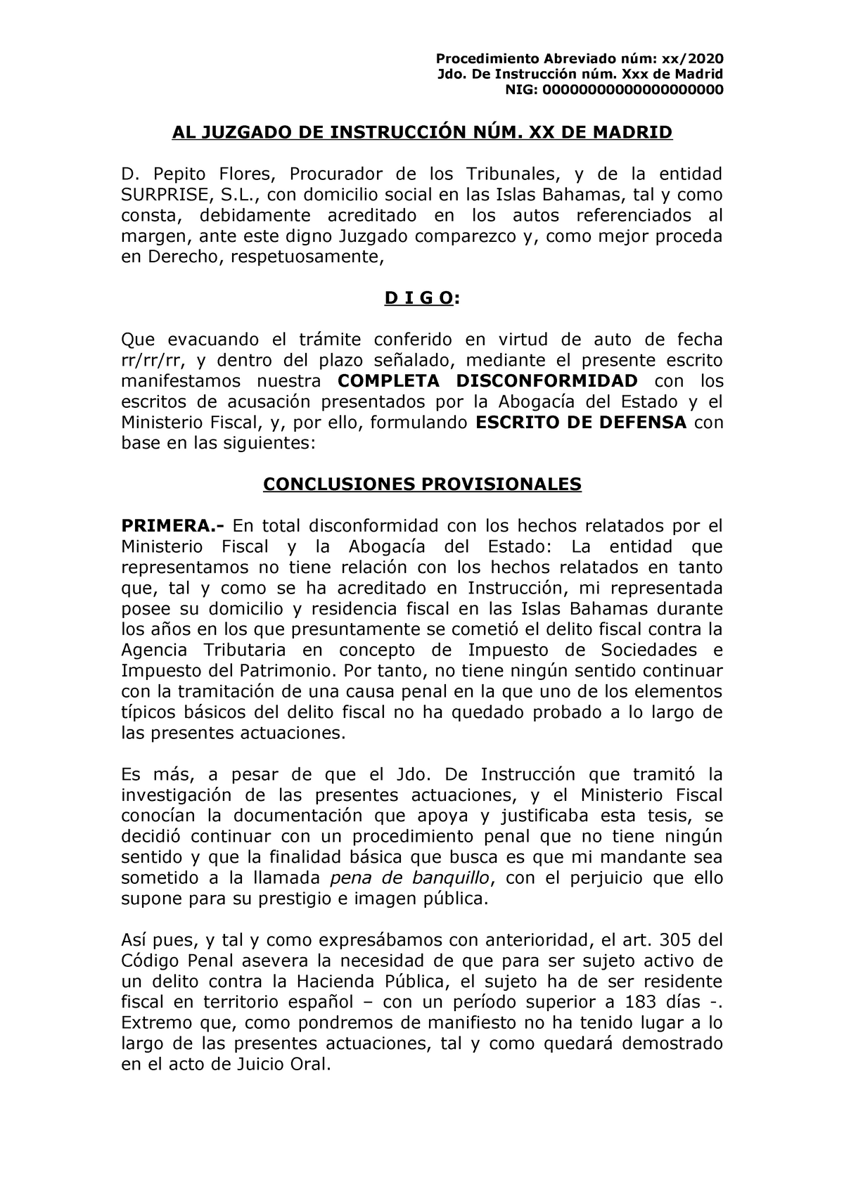 Modelo Escrito de defensa provisional - Procedimiento Abreviado núm: xx/  Jdo. De Instrucción núm. - Studocu