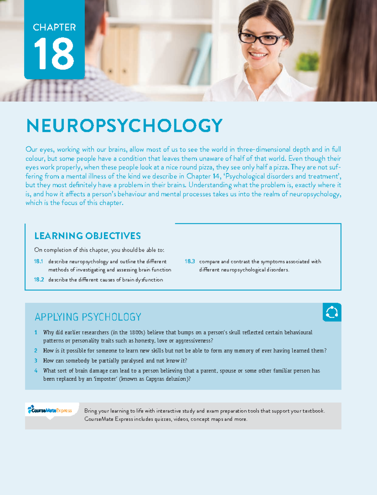 Chapter 18 - Neuropsychology - NEUROPSYCHOLOGY Our eyes, working with
