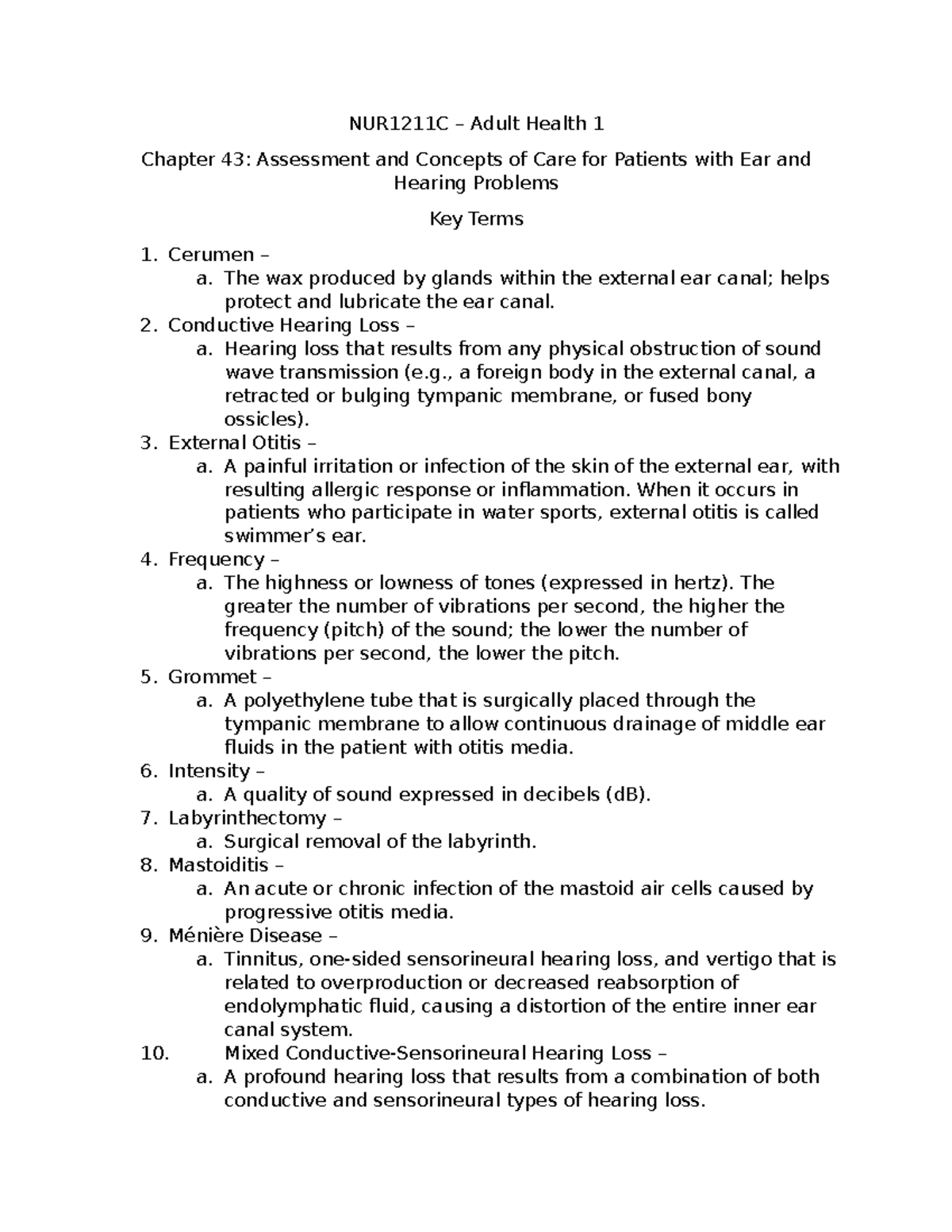 Ch 43 Key Terms - NUR1211C – Adult Health 1 Chapter 43: Assessment and ...