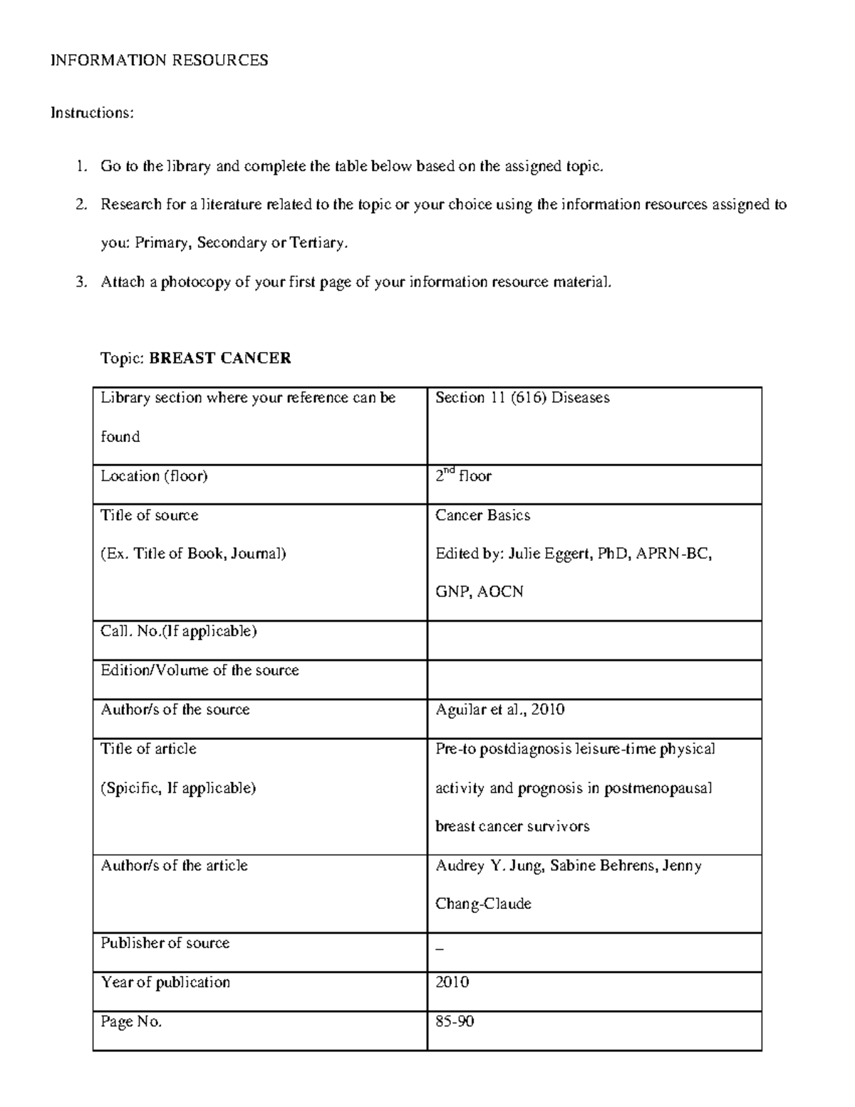 Breast cancer - INFORMATION RESOURCES Instructions: Go to the library ...