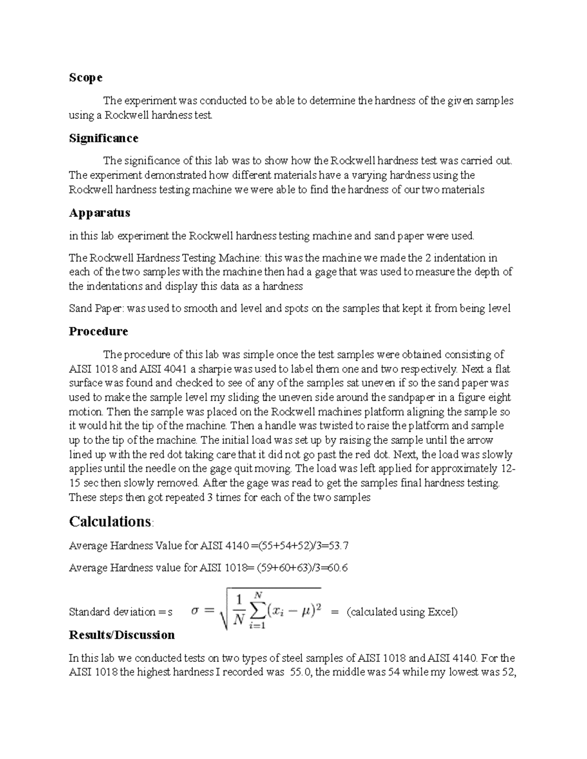 Strengths lab 1 - lab report - Scope The experiment was conducted to be ...