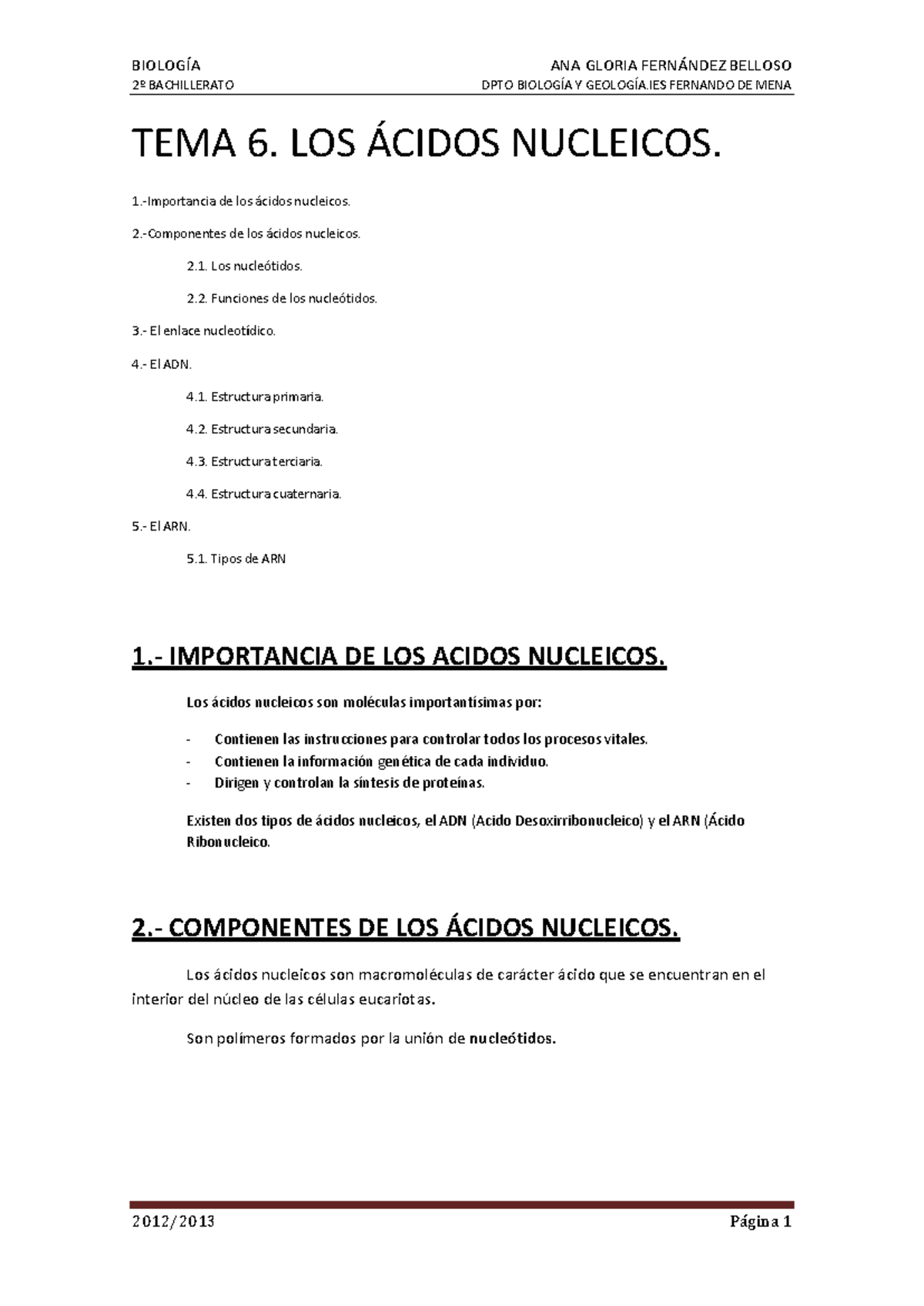 TEMA 6. LOS Acidos Nucleicos - 2º BACHILLERATO DPTO BIOLOGÍA Y GEOLOGÍA ...