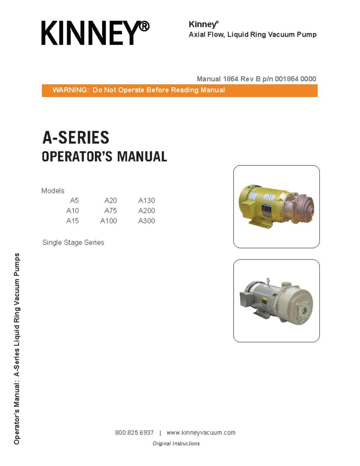 1864 A Series Manual Rev B 041921 Kinney ® Axial Flow, Liquid Ring