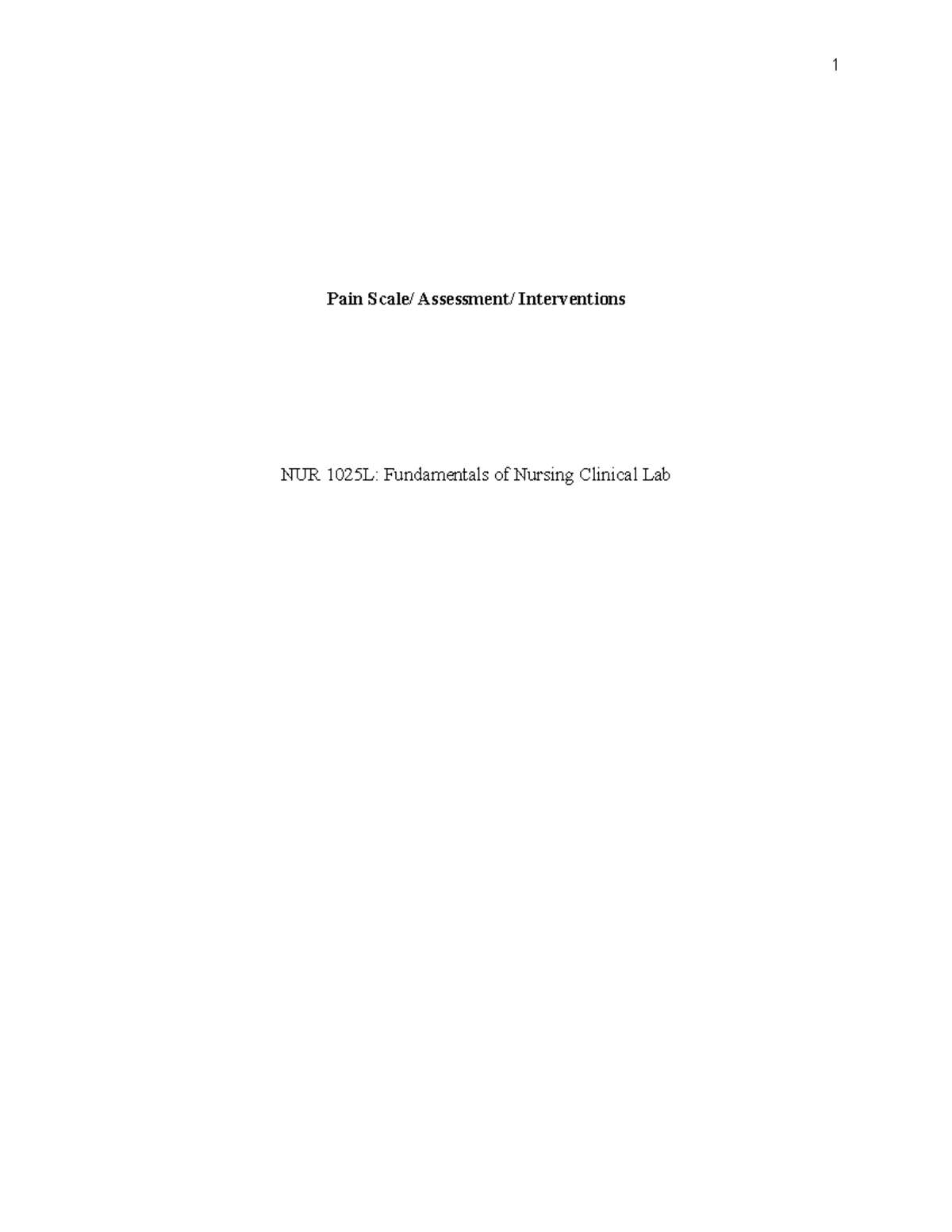 QEP paper Pain scales and interventions - Pain Scale/ Assessment ...