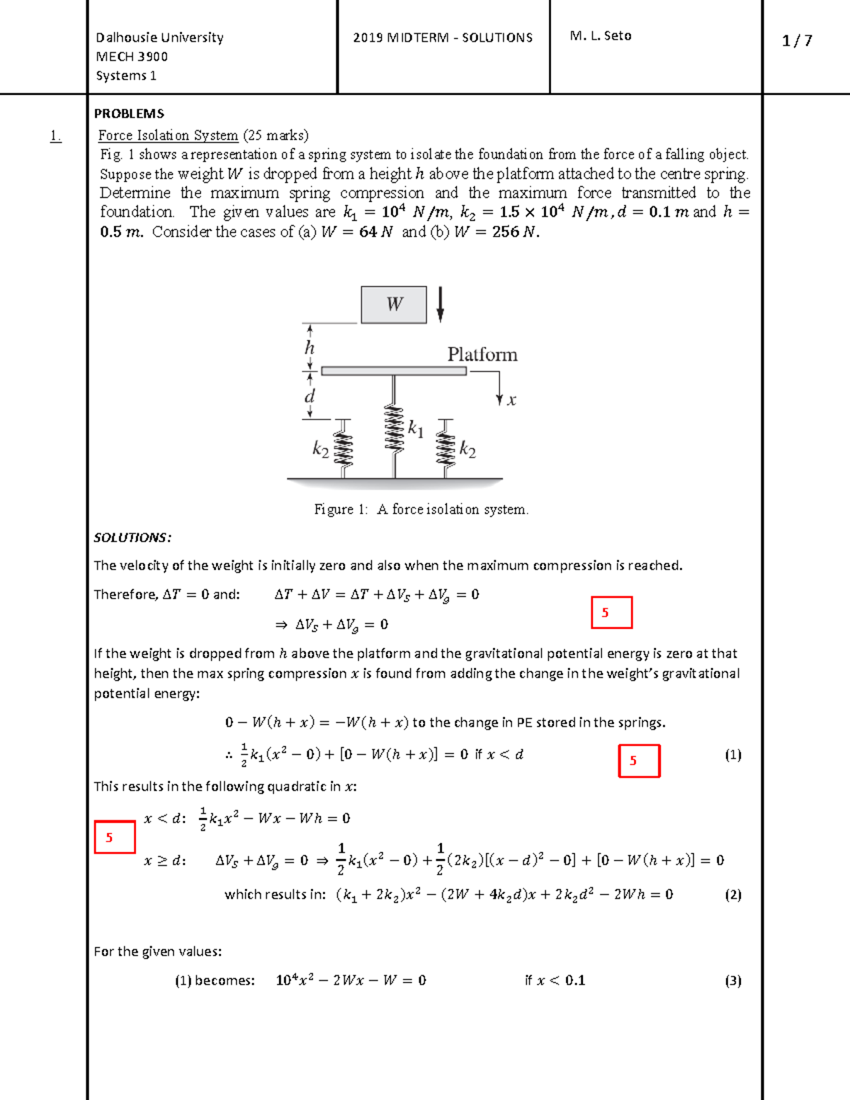 Systems Midterm Exam solutions 2019 - Dalhousie UŶiǀeƌsitLJ MECH ϯ9ϬϬ ...