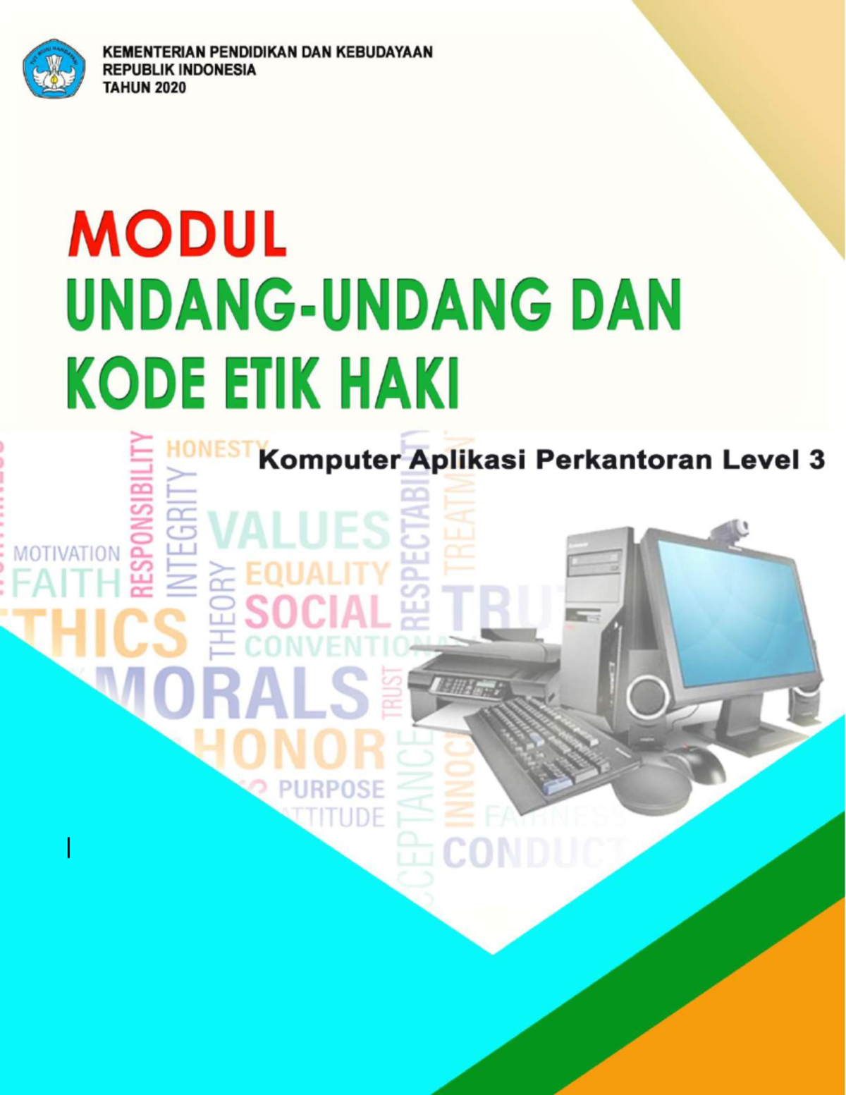 Model 2020-Model Pembelajaran Komputer Pak C-Modul Kode Etik - Modul ...