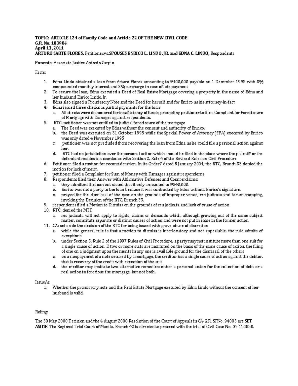 10 Flores V SPS Lindo - digest - TOPIC: ARTICLE 124 of Family Code and ...