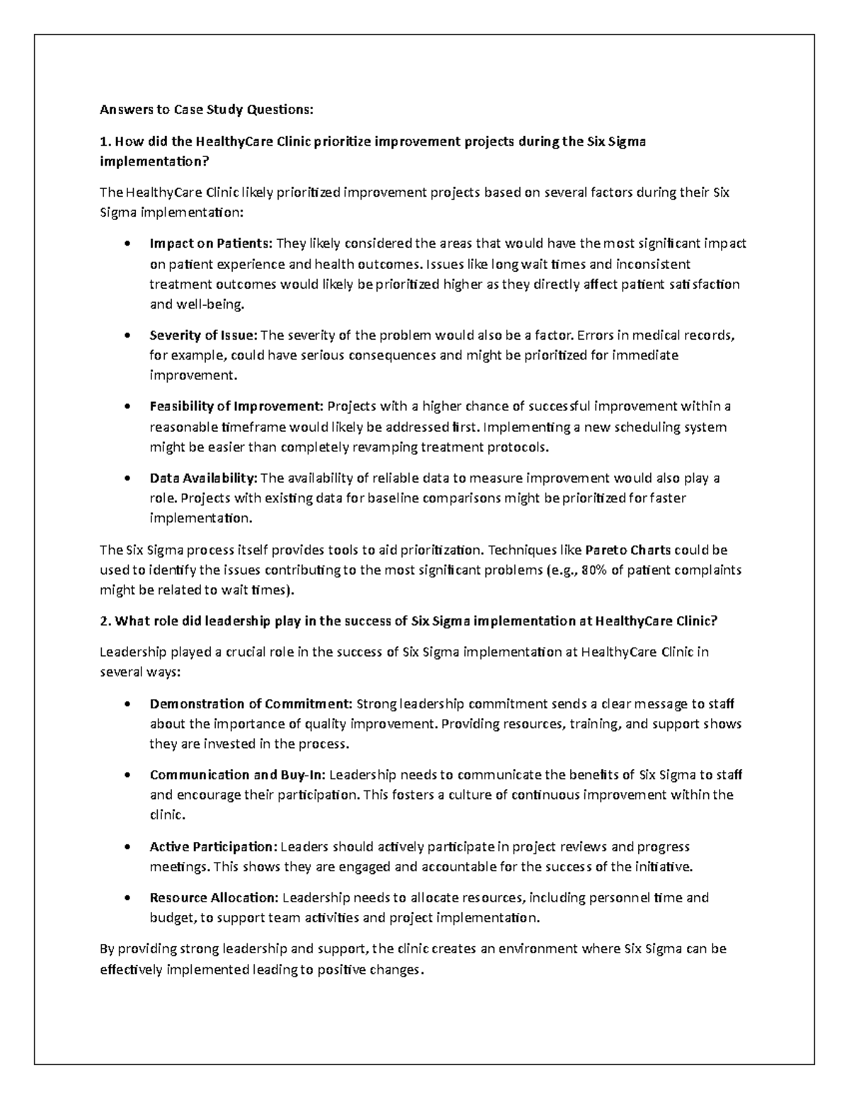 Case study answer 1 - Answers to Case Study Questions: 1. How did the ...