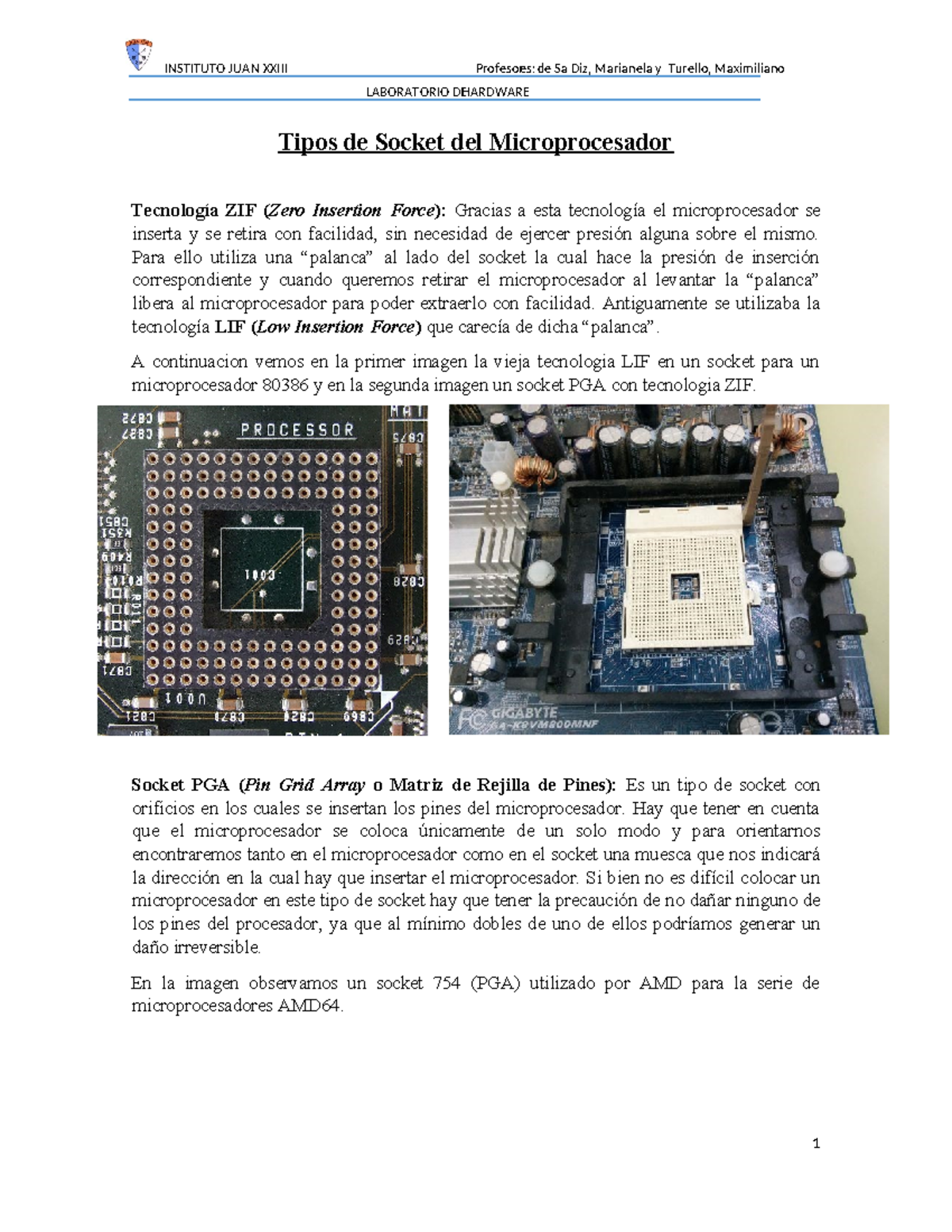 Socket microprocesador - INSTITUTO JUAN XXIII Profesores: de Sa Diz ...