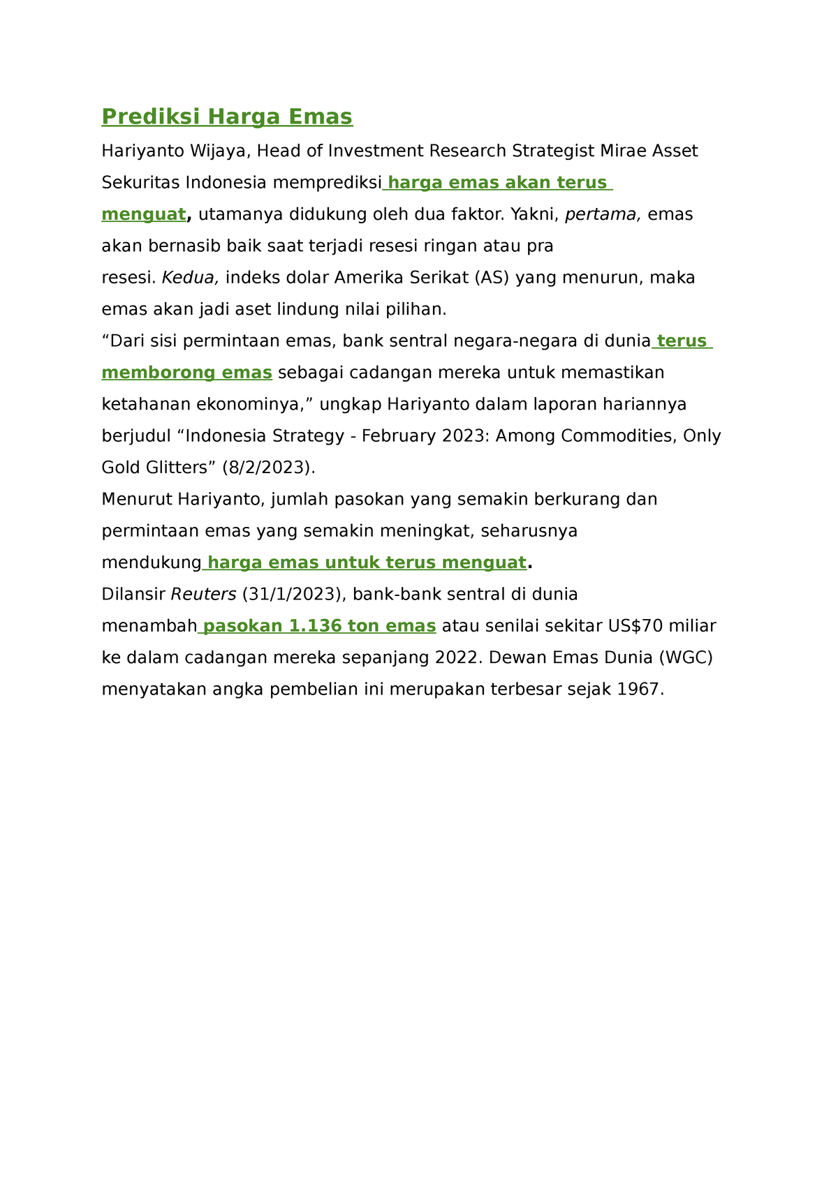 Prediksi Harga Emas Prediksi Harga Emas Hariyanto Wijaya, Head of