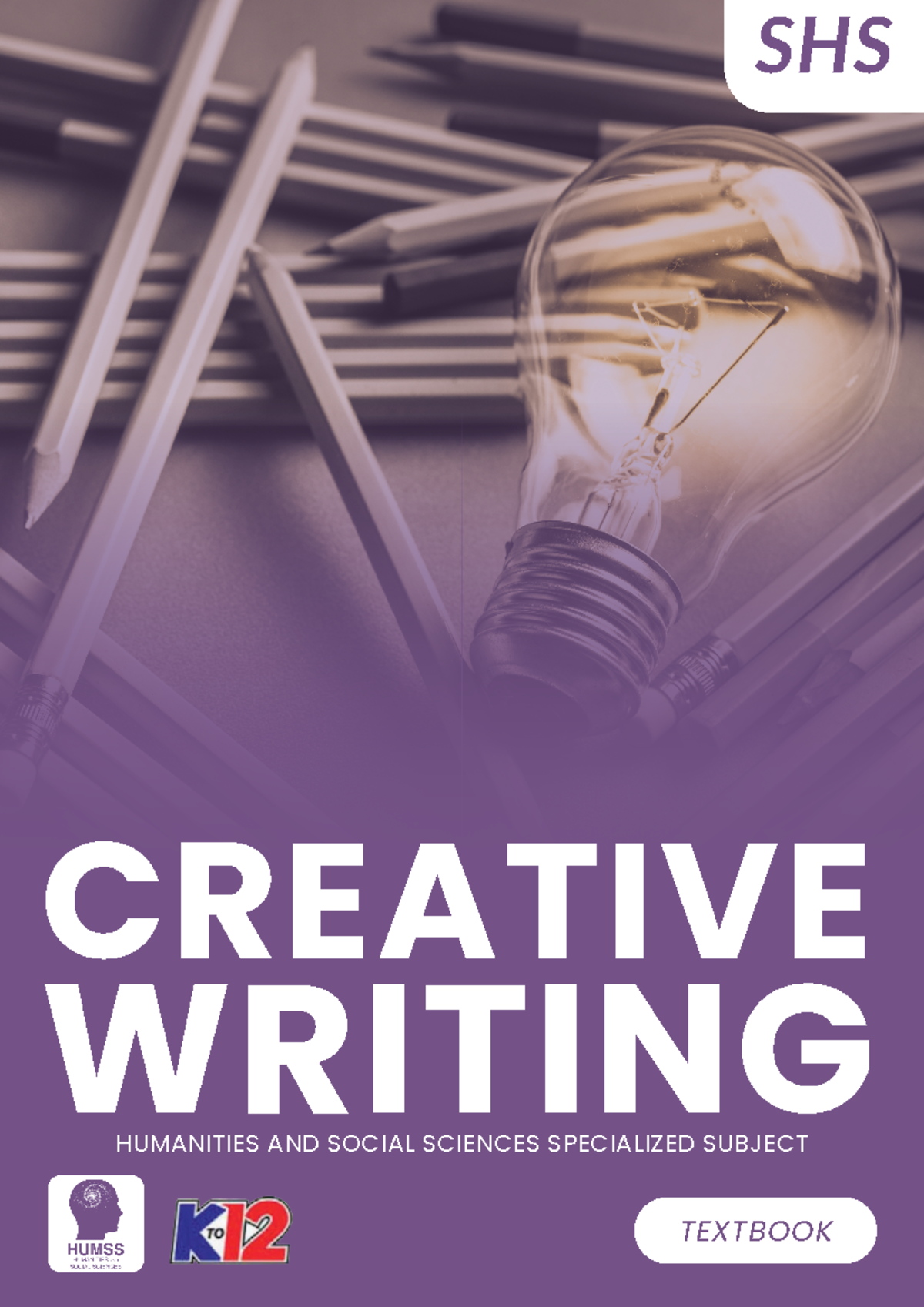 Creative Writing - E-Book - CREATIVE WRITING SHS TEXTBOOK HUMANITIES ...
