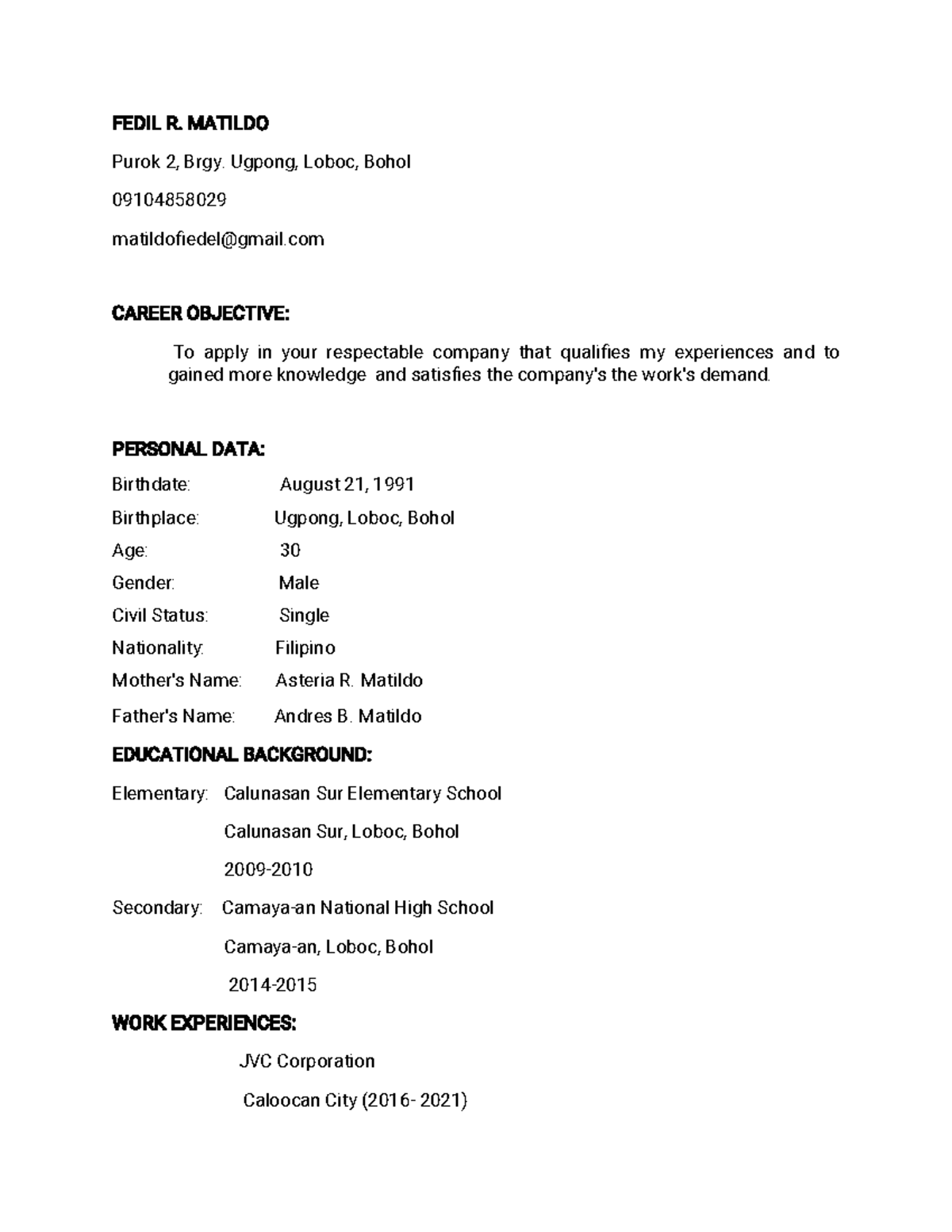 Fedil Resume 070821 - FEDIL R. MATILDO Purok 2, Brgy. Ugpong, Loboc ...