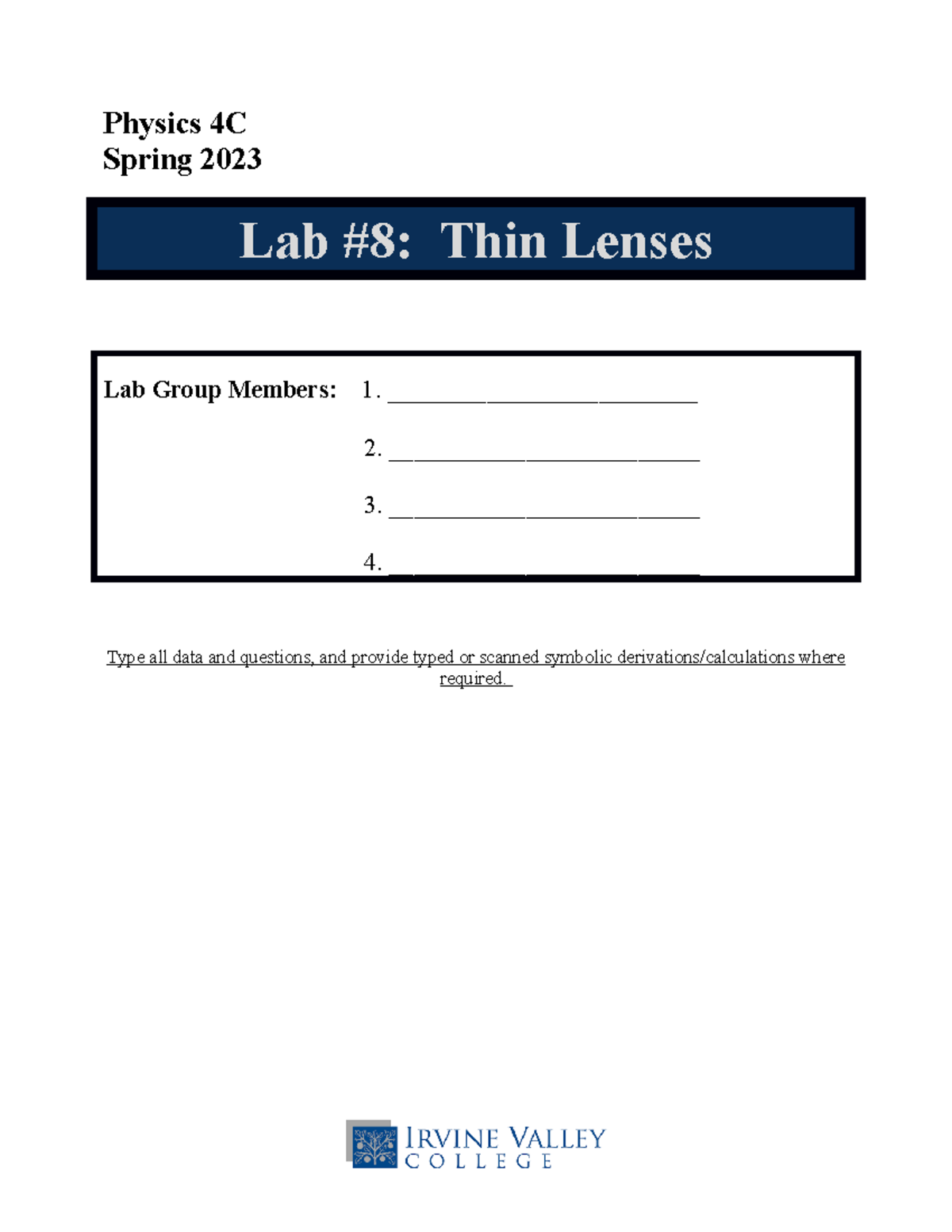 Lab 8 Thin Lenses Lab 8 with no answers Physics 4C Spring 2023