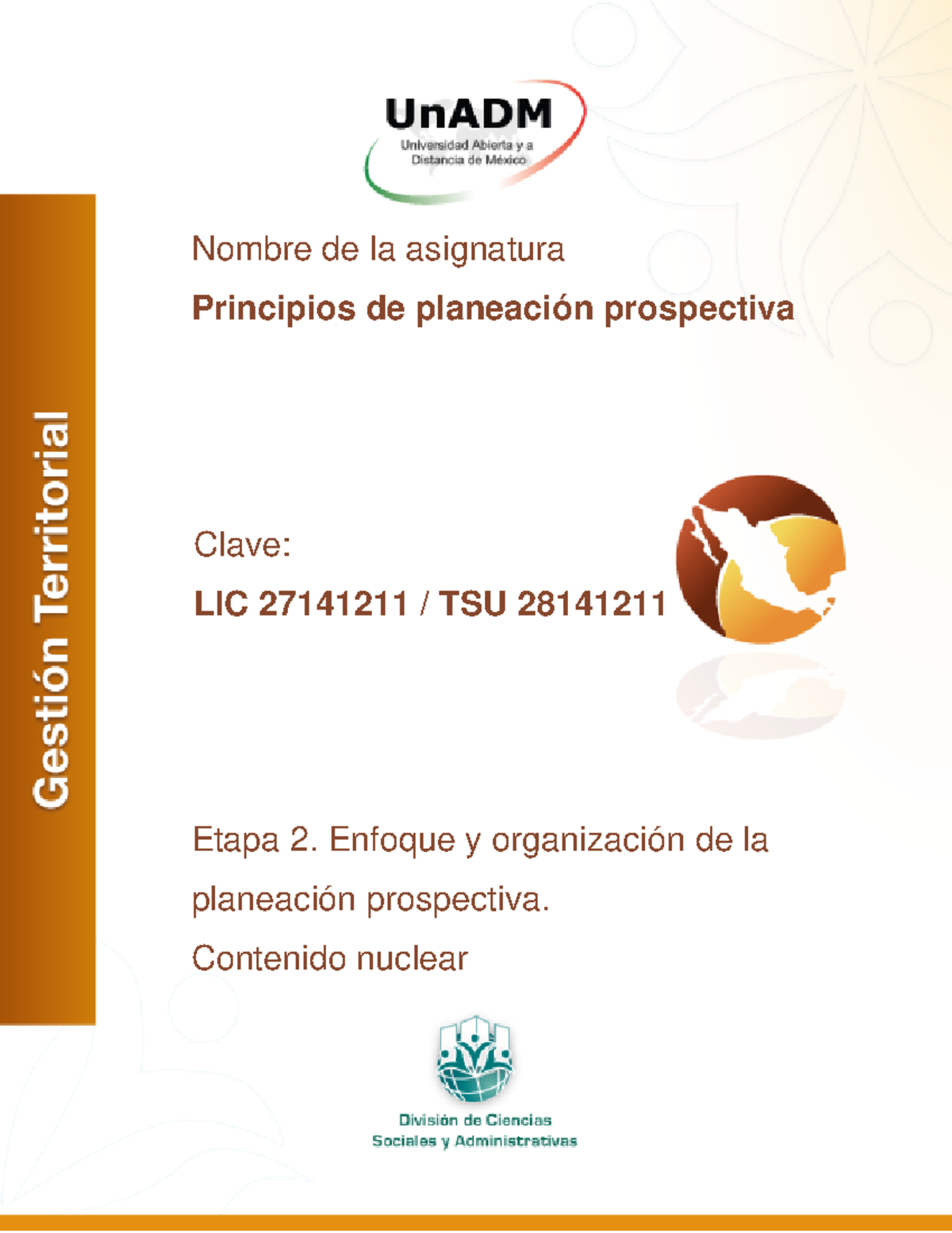 QPPP E2 Contenido - Nombre de la asignatura Principios de planeación ...
